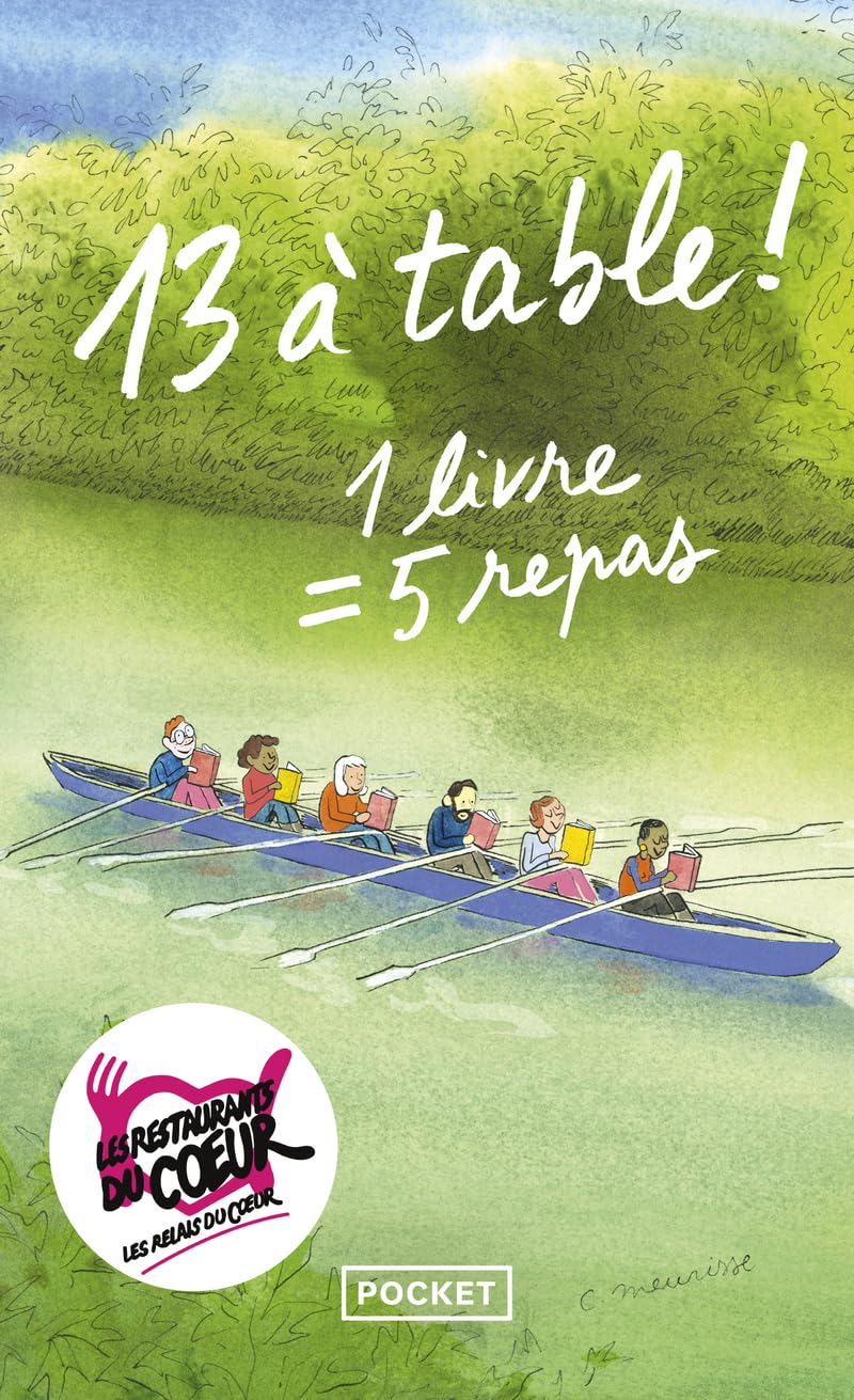 13 à table ! 2025 - 11ème édition - Recueil de nouvelles au profit des Restos du cœur 9782266344913