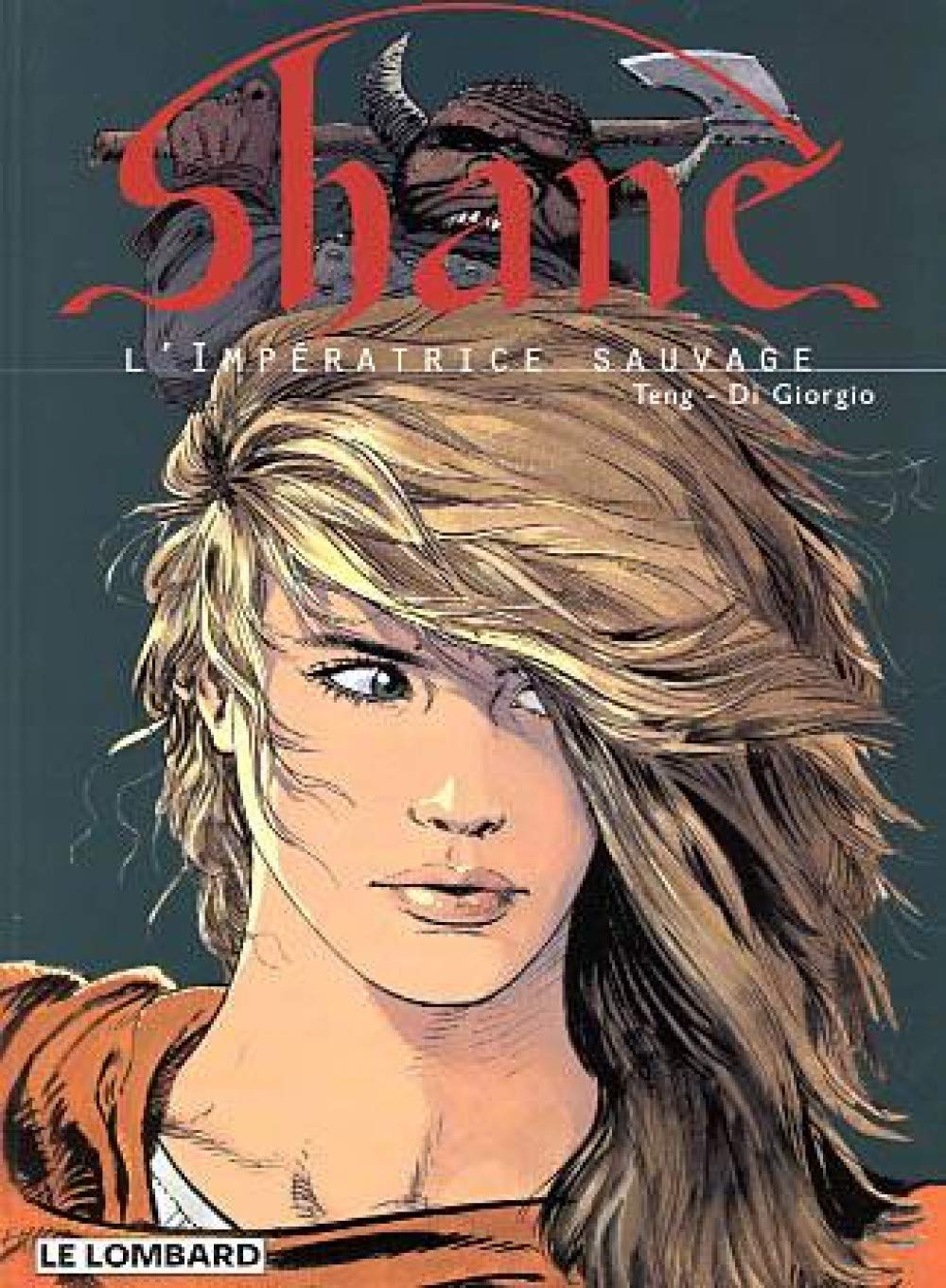 Shane, tome 1 : L'Impératrice sauvage 9782803613298