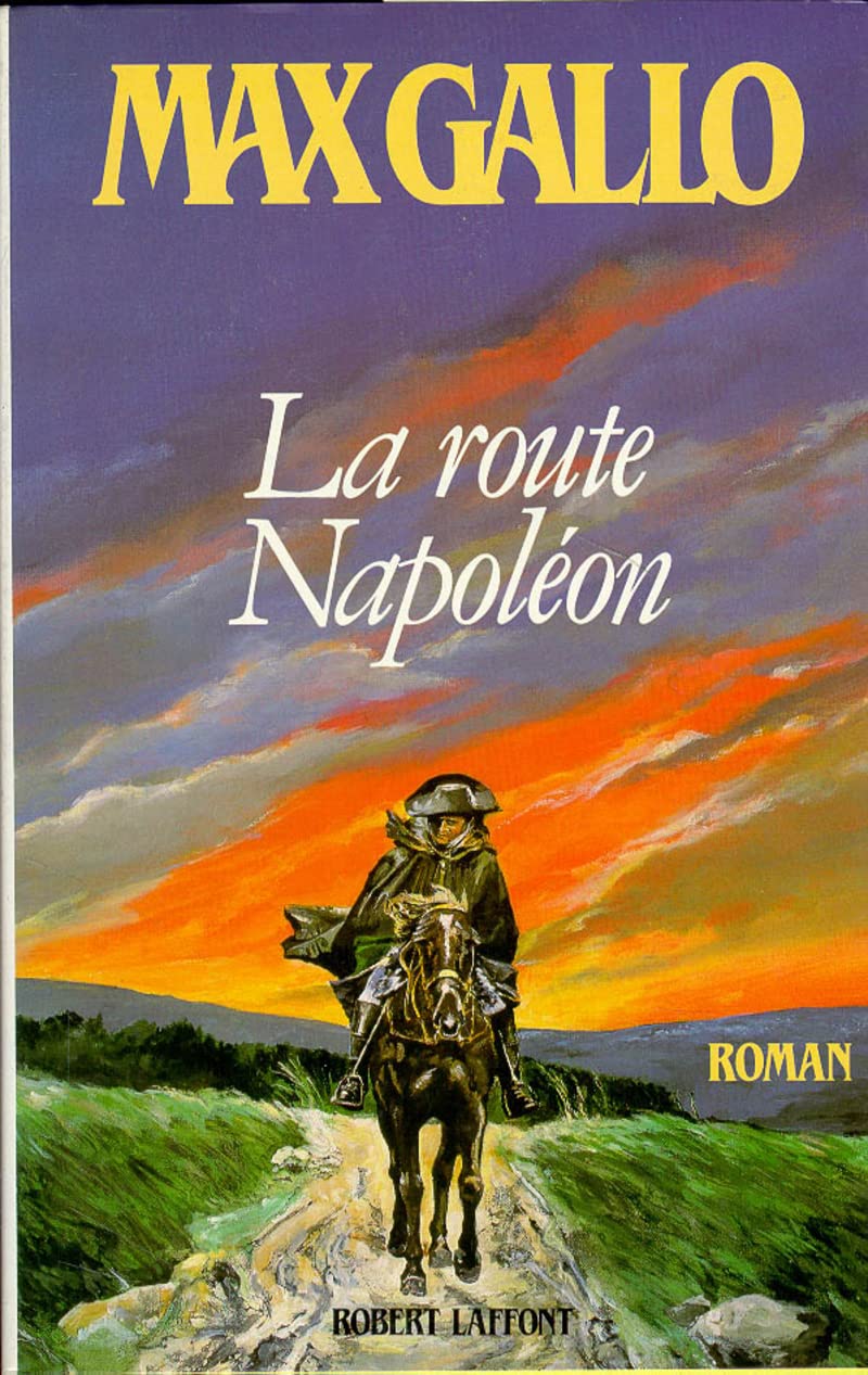 La route napoleon 9782221054956