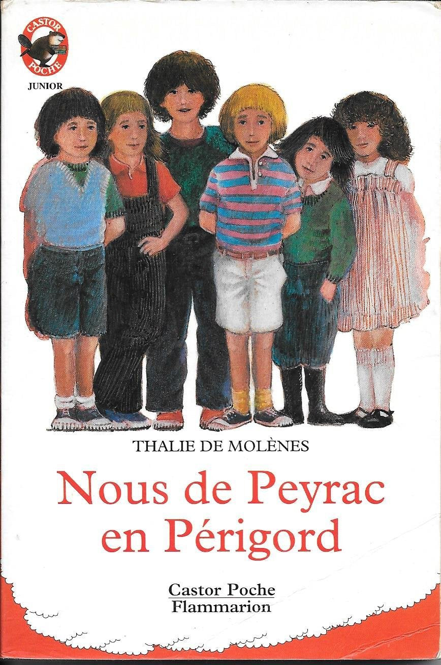 Nous de peyrac en perigord: - AVENTURE, JUNIOR DES 9/10 ANS 9782081617605