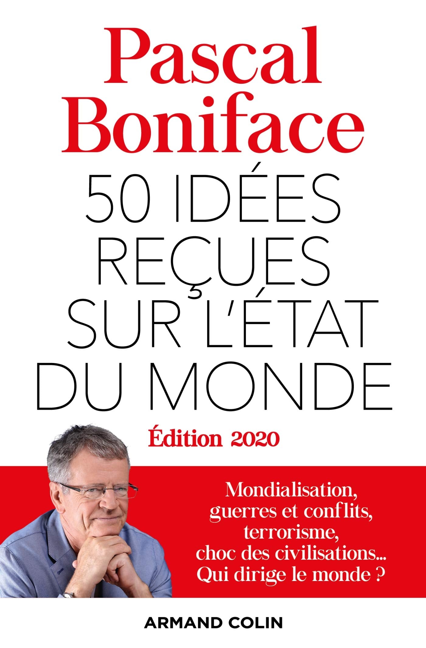 50 idées reçues sur l'état du monde - Édition 2020 (2020) 9782200627836