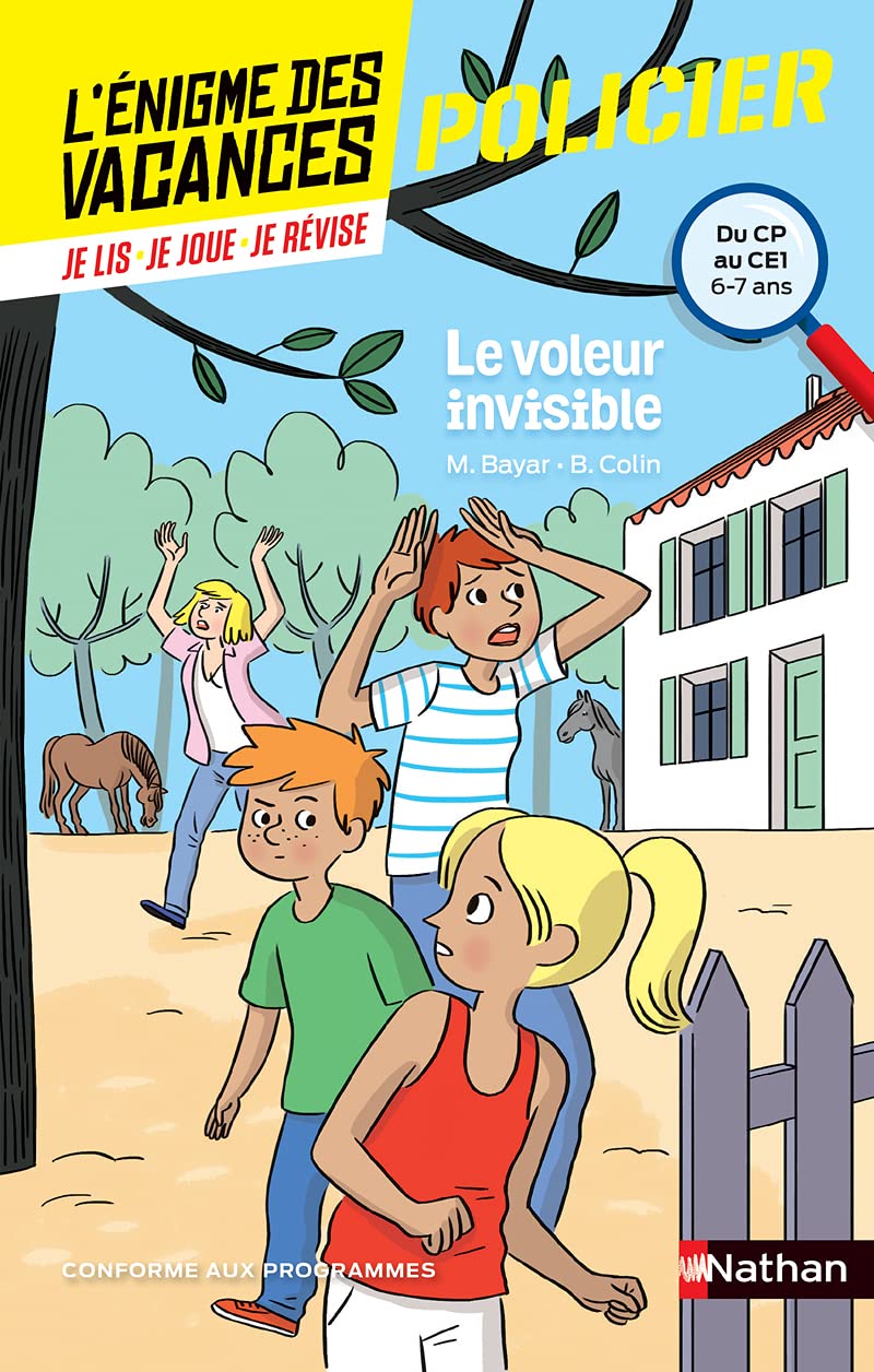 L'énigme de vacances - Le voleur invisible - Un roman-jeu pour réviser les principales notions du programme - CP vers CE1 - 6/7 ans: Du CP au CE1 9782091931586