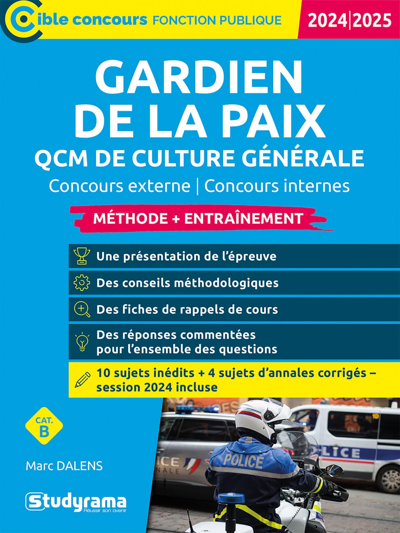 Gardien de la paix – QCM de culture générale (Concours 2024-2025): Concours externe – Concours internes 9782759055524