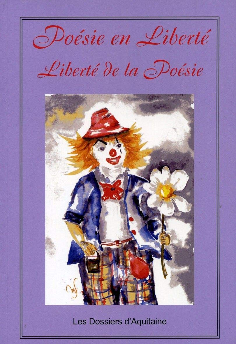 Poesie en liberte, liberte de la poesie 9782846221948