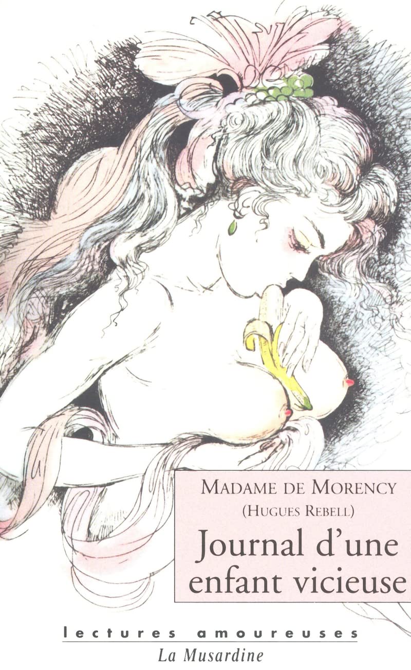 Journal d'une enfant vicieuse 9782842712310
