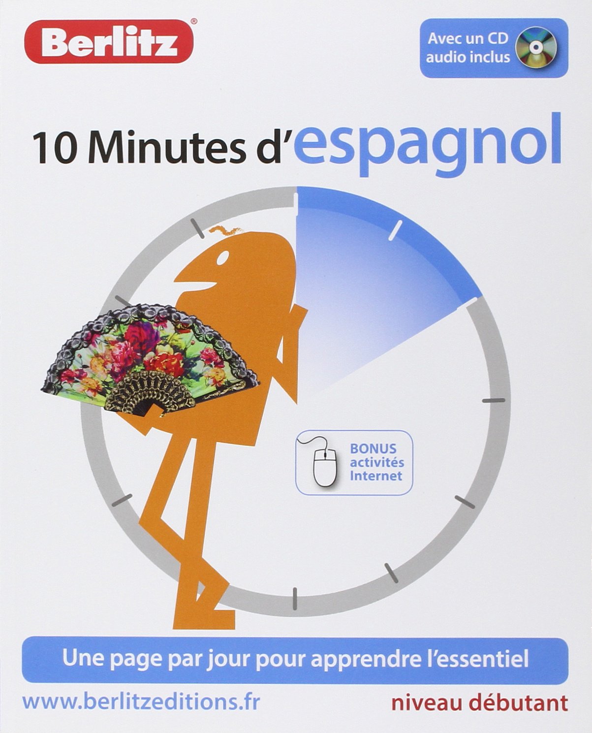 10 minutes d'espagnol : Niveau débutant (CD audio inclus) 9782400200495
