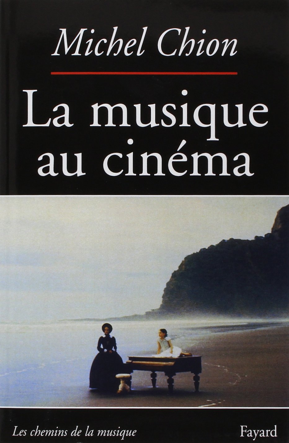 La Musique au cinéma 9782213594668