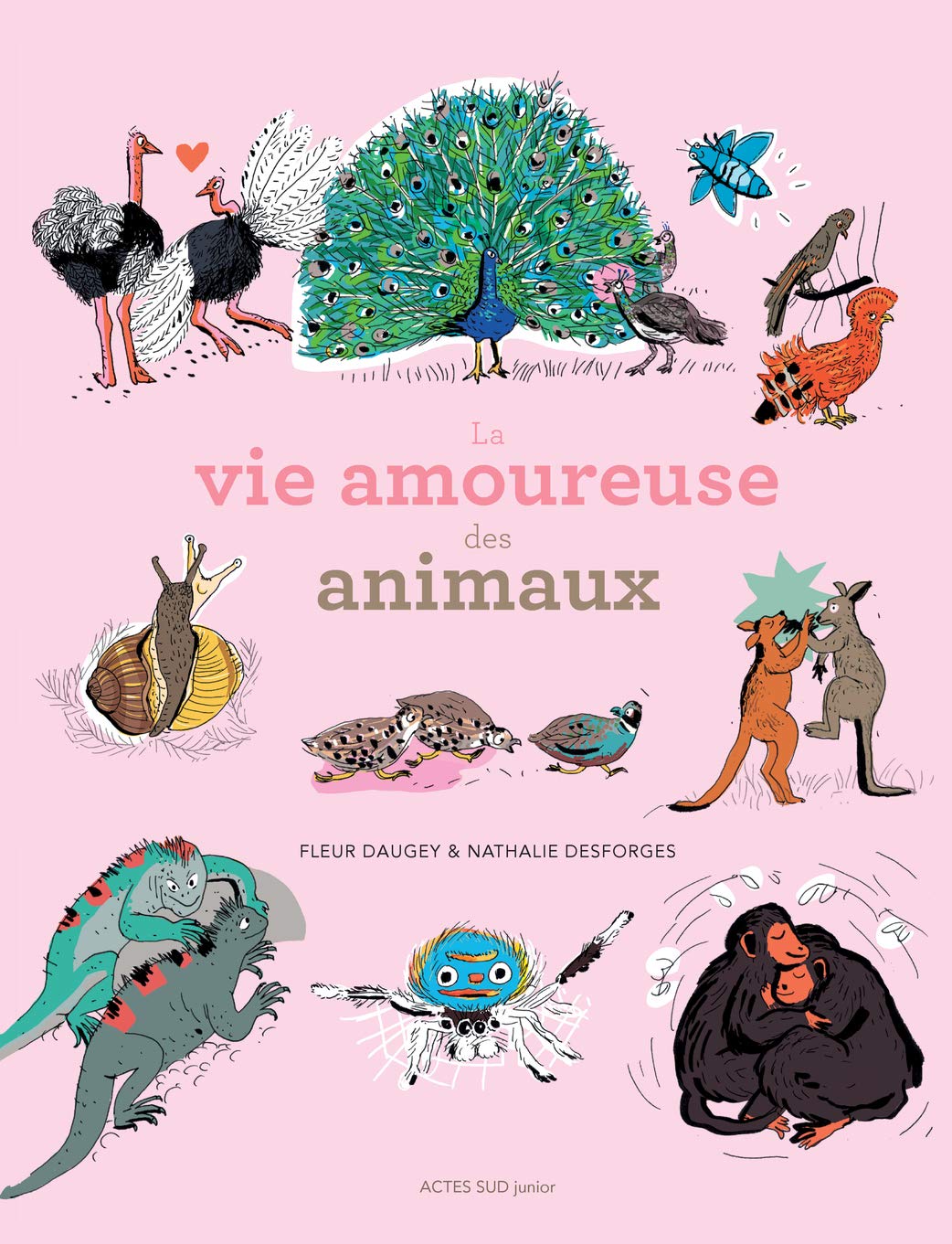 La vie amoureuse des animaux 9782330060596
