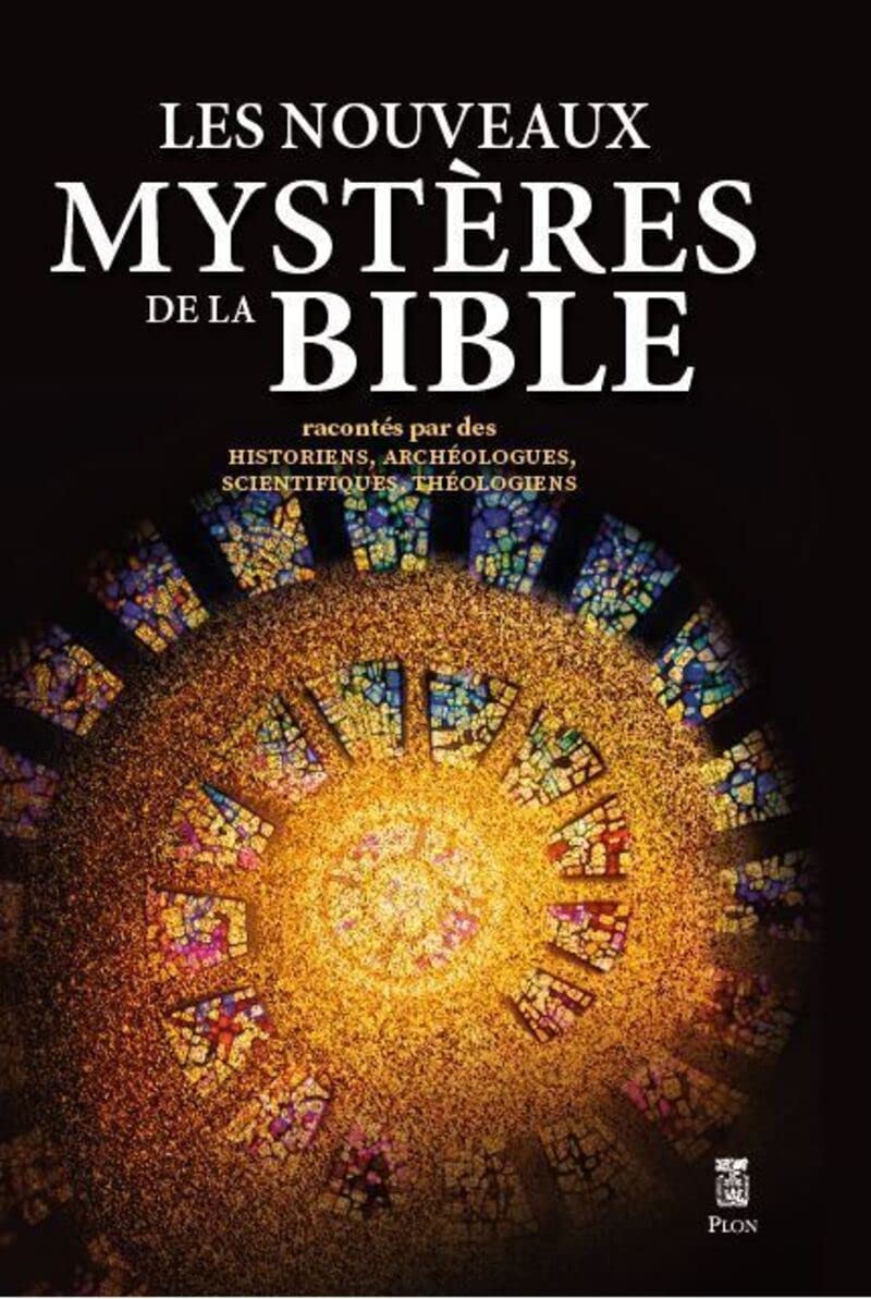 Les nouveaux mystères de la Bible 9782259314596