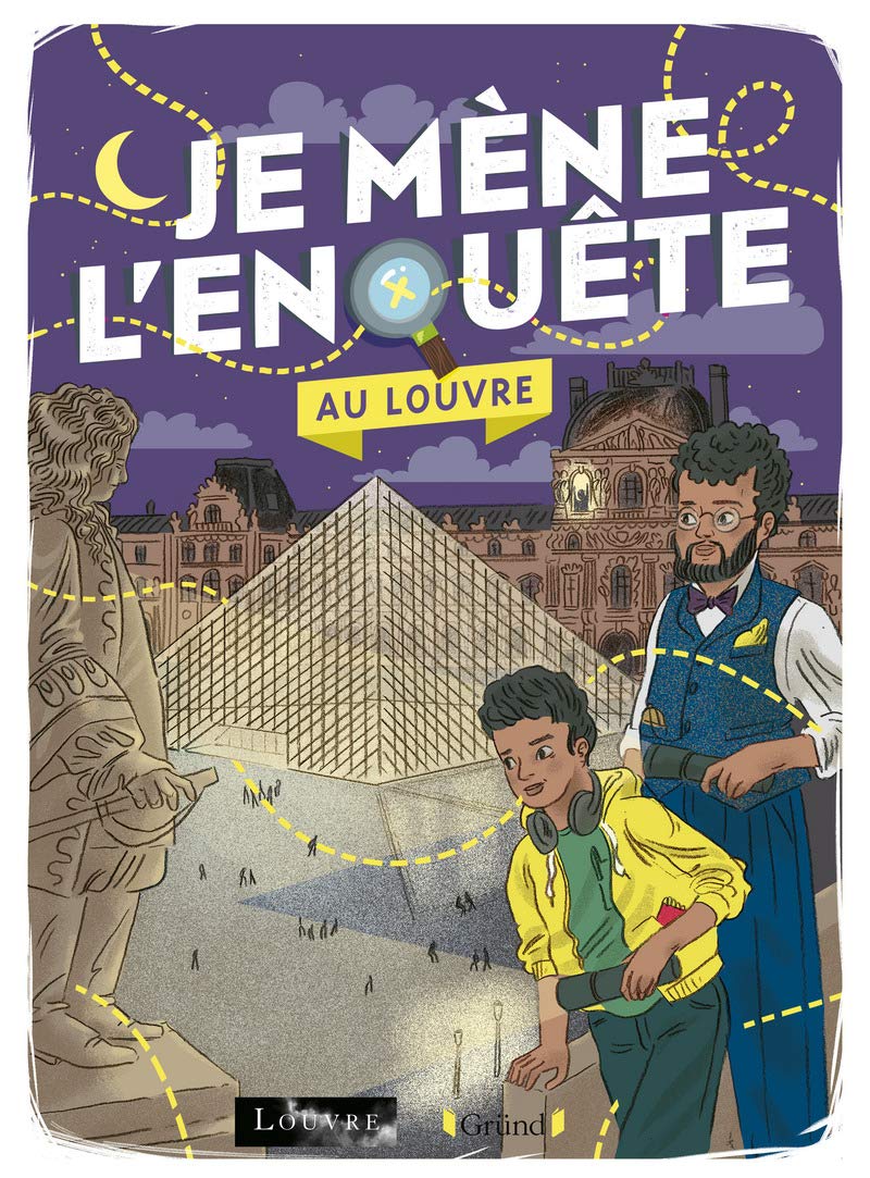 Je mène l'enquête au Louvre – Album-jeu avec des énigmes à résoudre – À partir de 7 ans 9782324027284