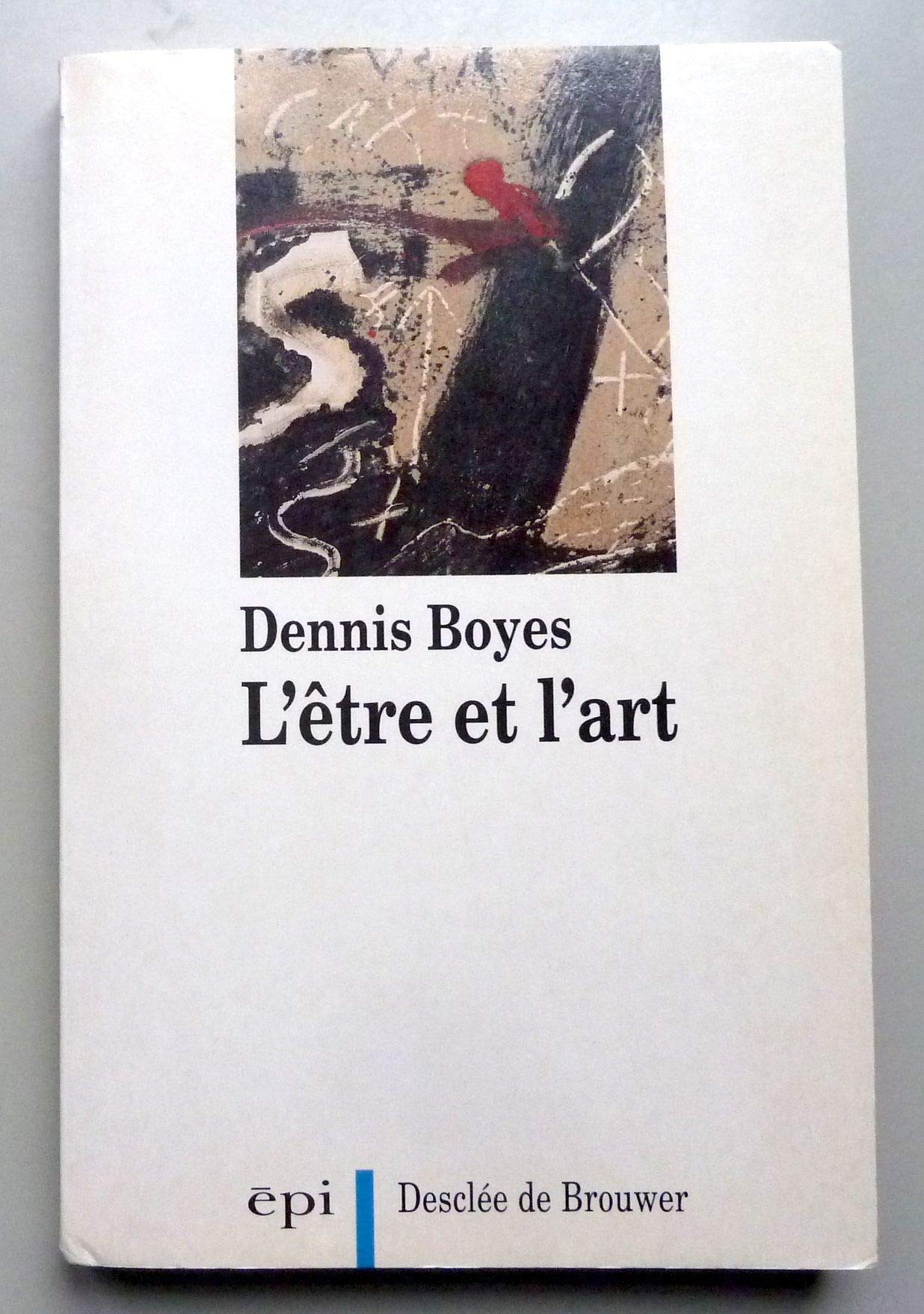 L'être et l'art 9782220034461
