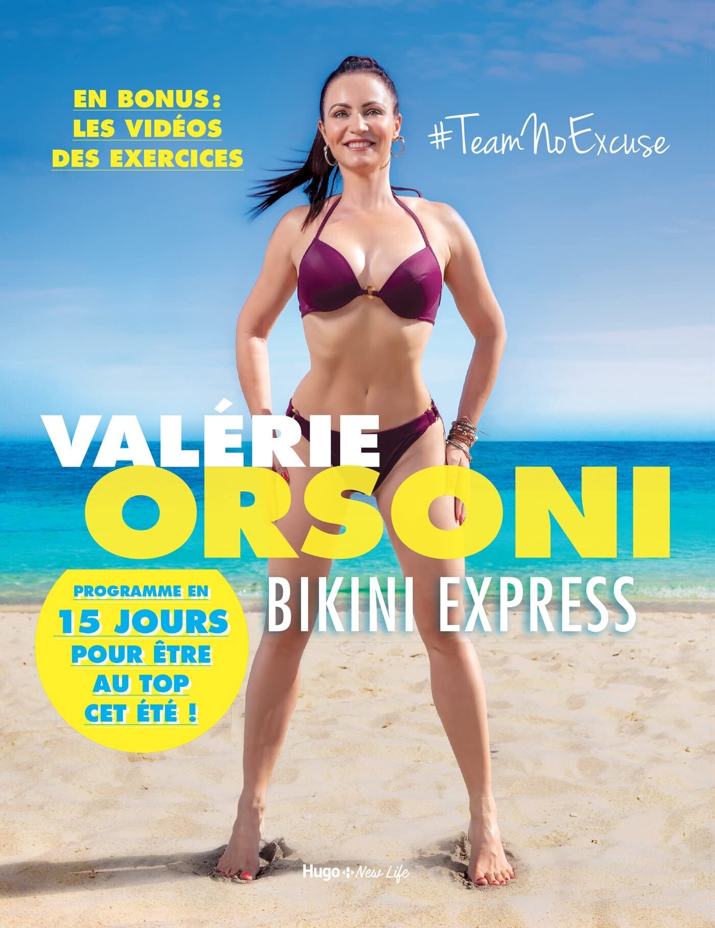 Bikini Express - Programme en 15 jours pour être au top cet été ! 9782755644760