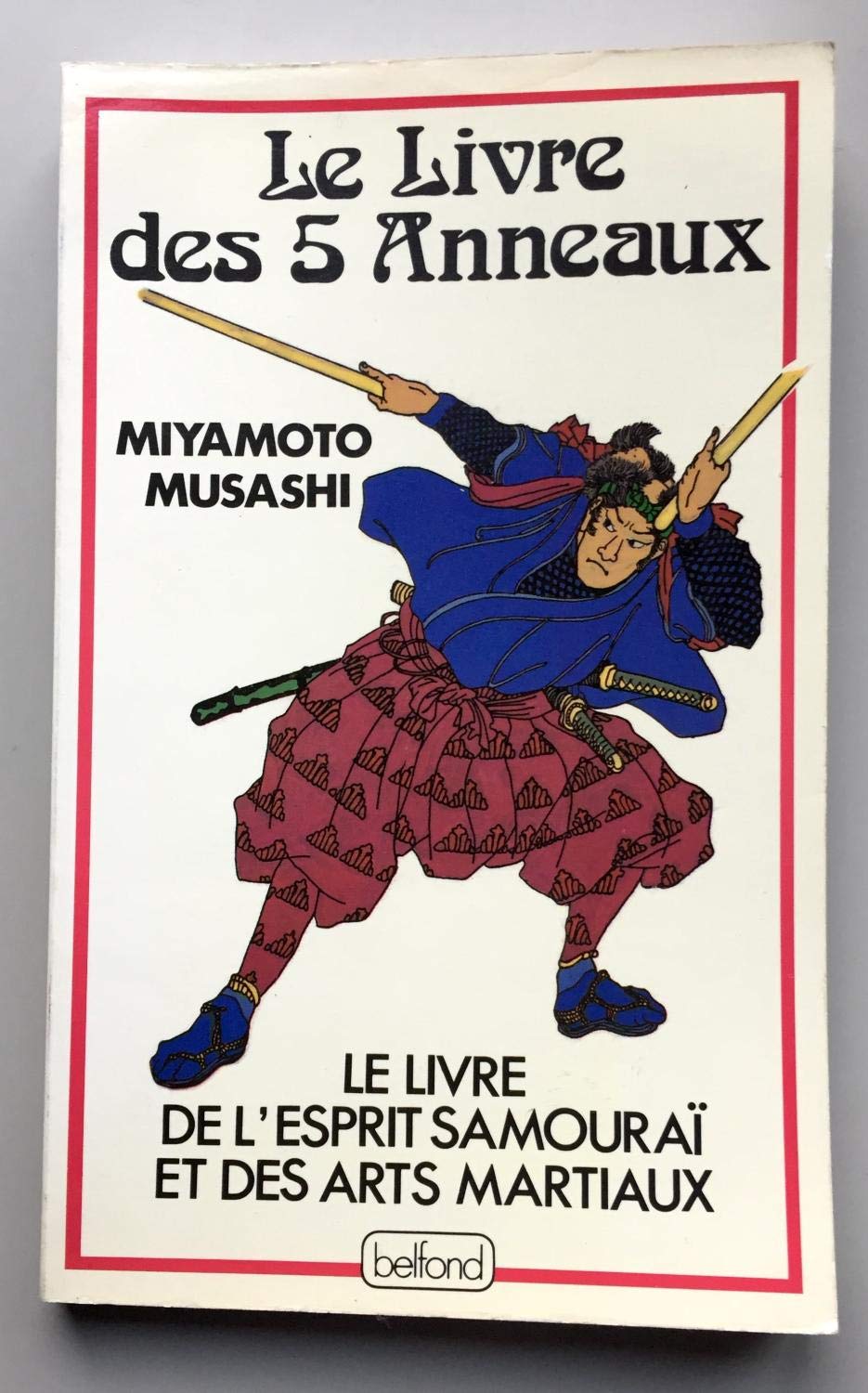 Le Livre des cinq anneaux 9782714415288