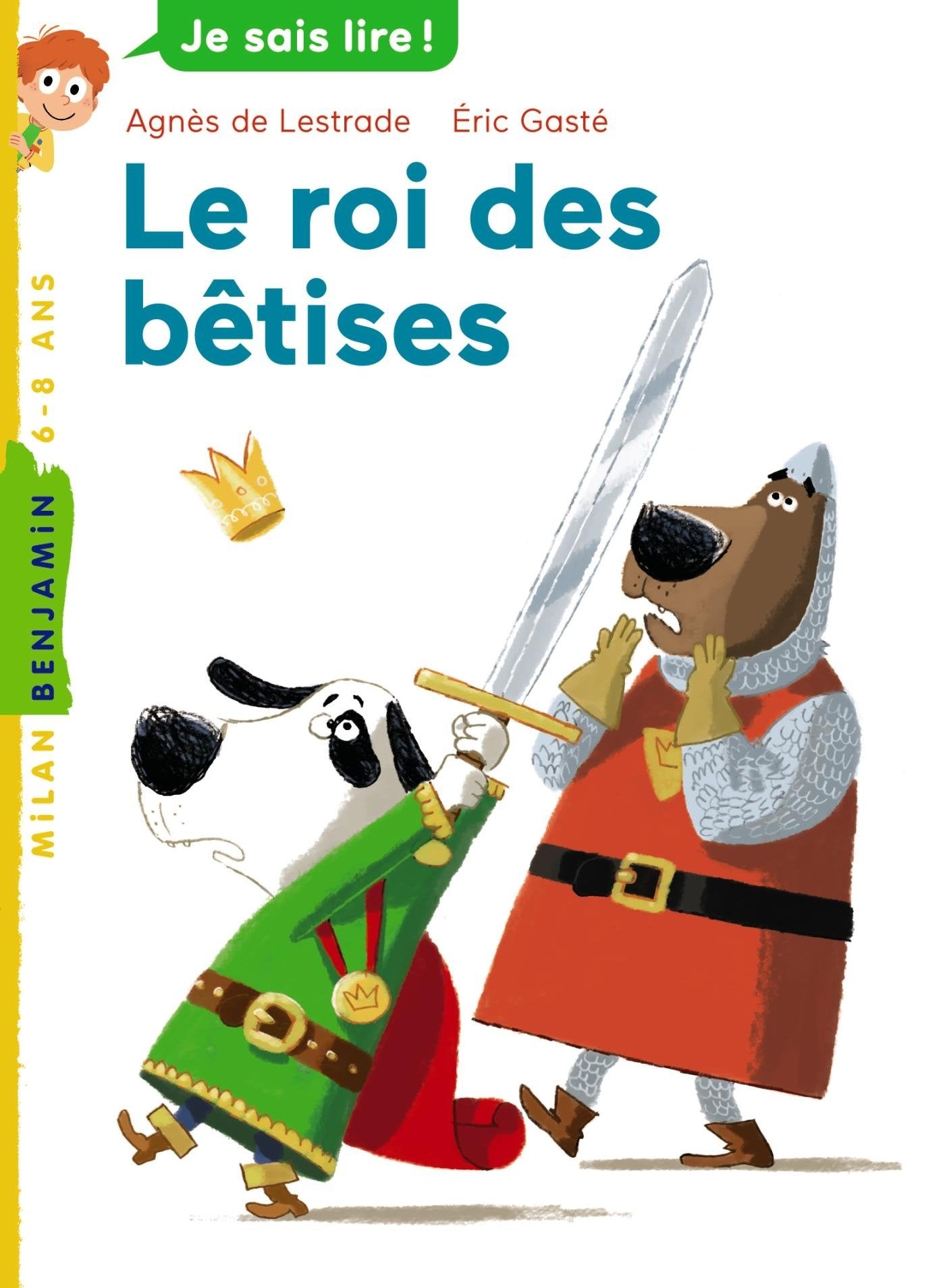 Le roi des bêtises: C'est l'histoire d'un roi malheureux. Et maladroit. Ce qui va faire au final... son bonheur ! 9782745959812