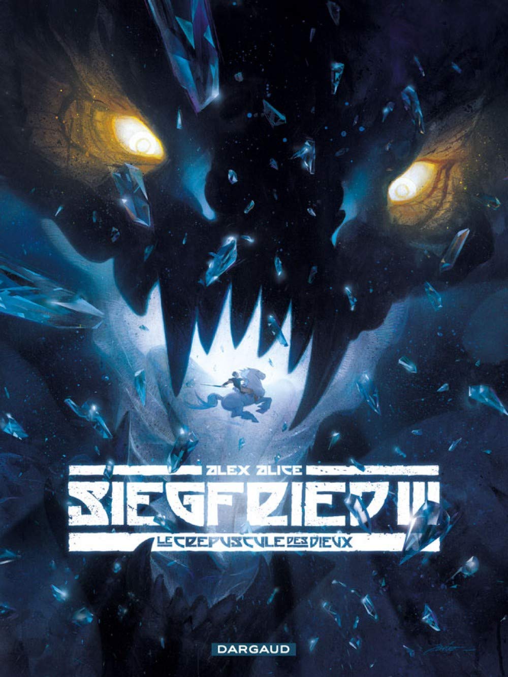 Siegfried - Tome 3 - Le Crépuscule des dieux 9782205063509