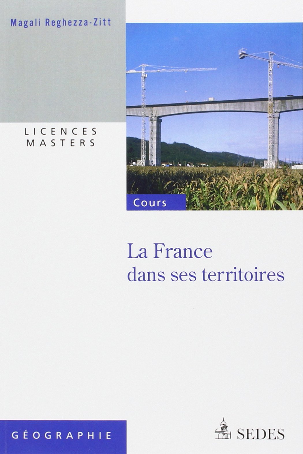 La France dans ses territoires 9782301000682
