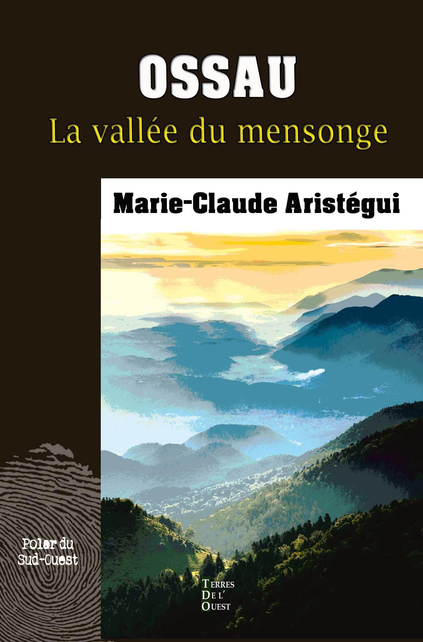 Ossau, la vallée du mensonge 9791097150051