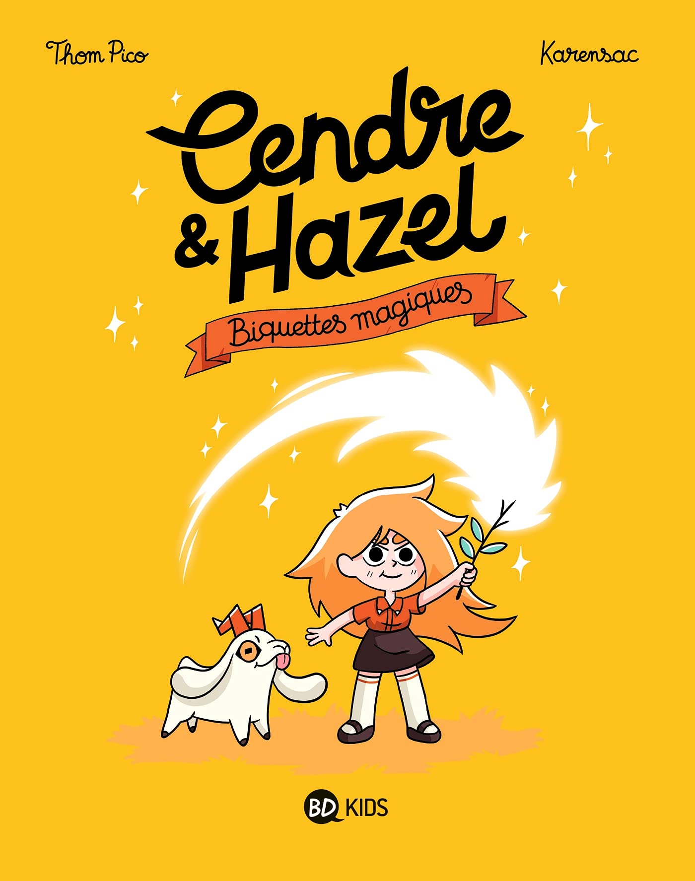 Cendre et Hazel, Tome 02: Biquettes magiques 9782408033262