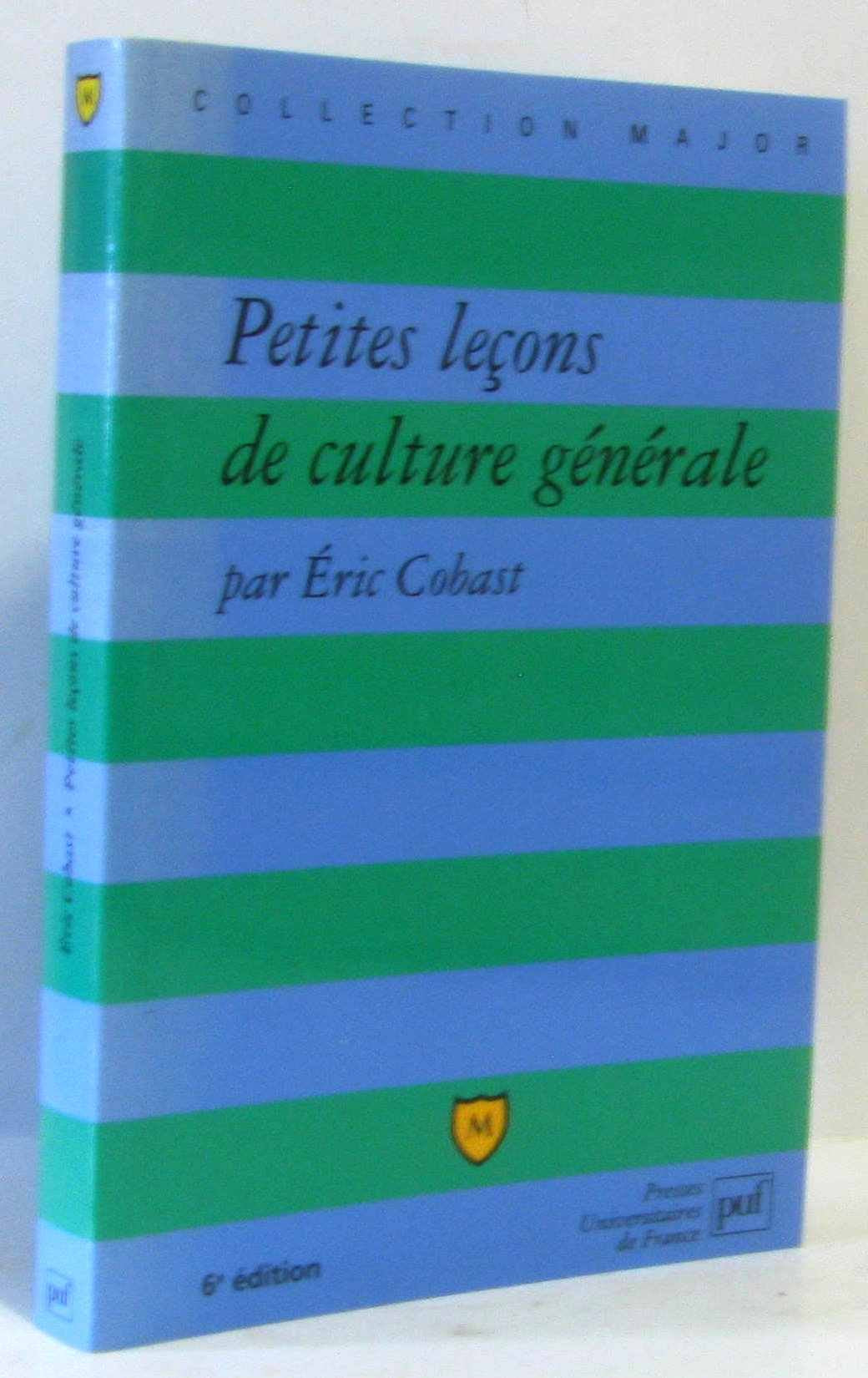 Petites leçons de culture générale 9782130526629