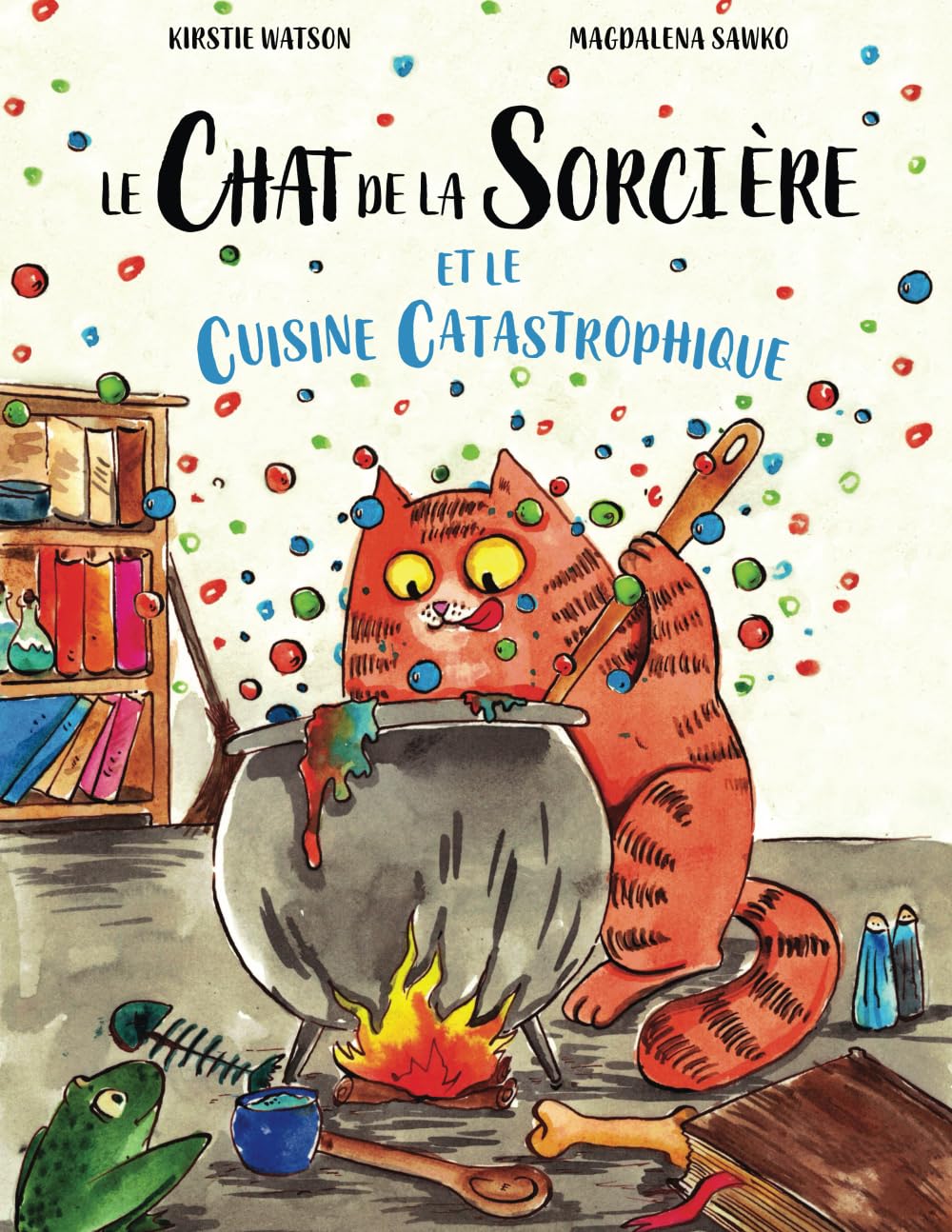 Le Chat de la Sorcière et la Cuisine Catastrophique 9781914937170