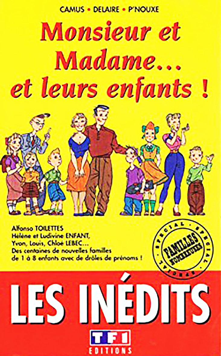 Monsieur et Madame et leurs enfants ! 9782877610803