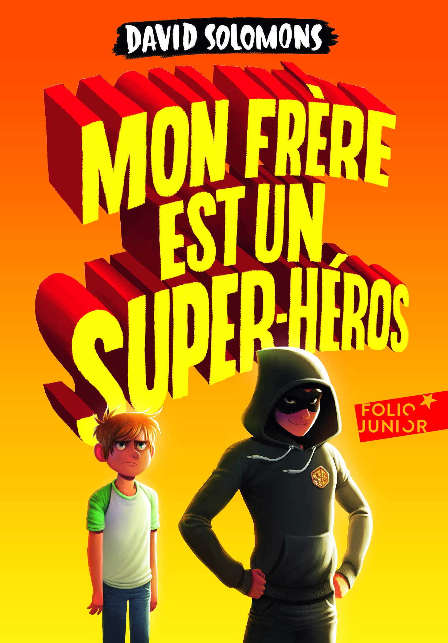 MON FRERE EST UN SUPERHEROS 9782070667529