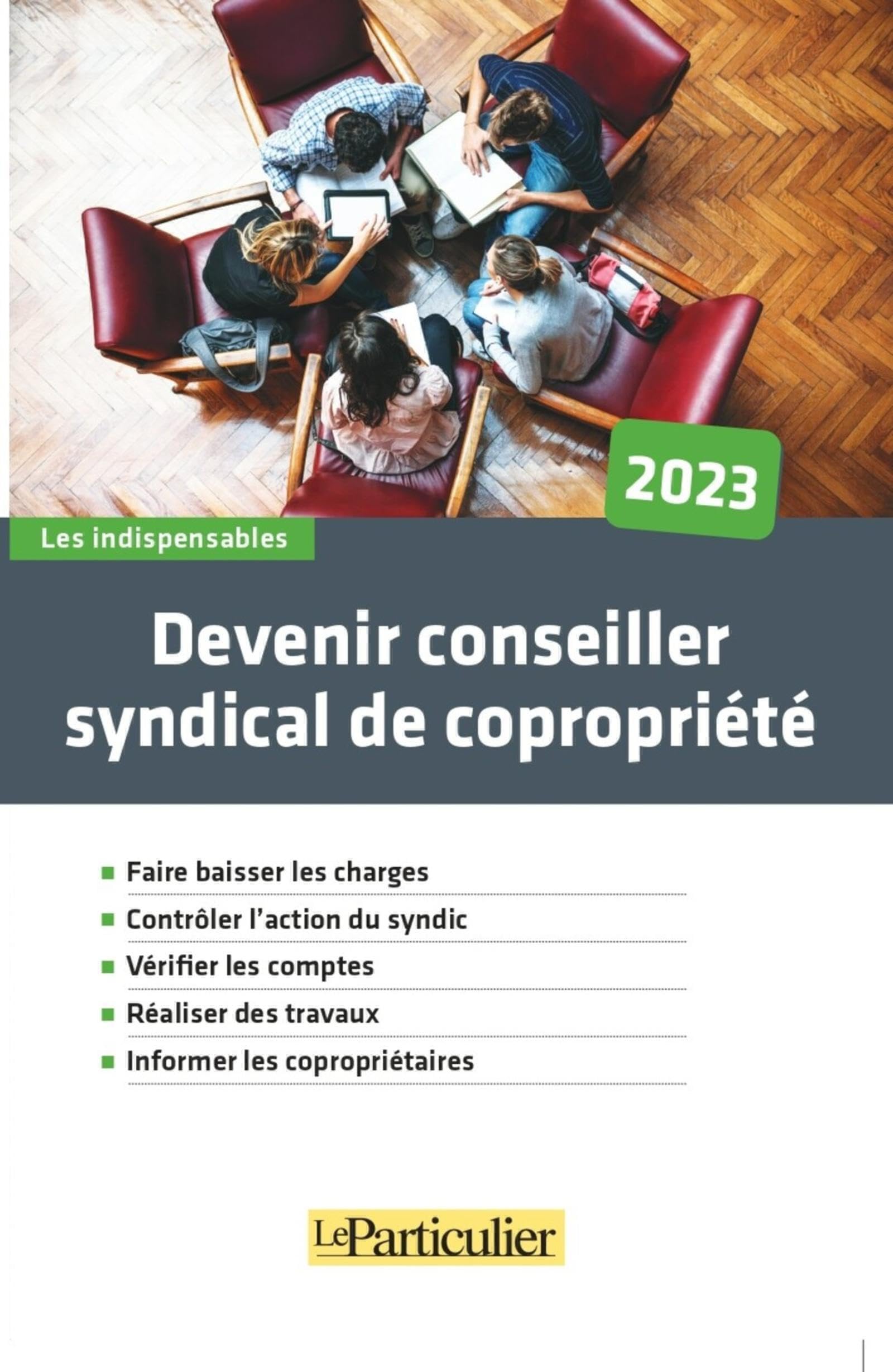 Devenir conseiller syndical de copropriété 2023 9782357313408