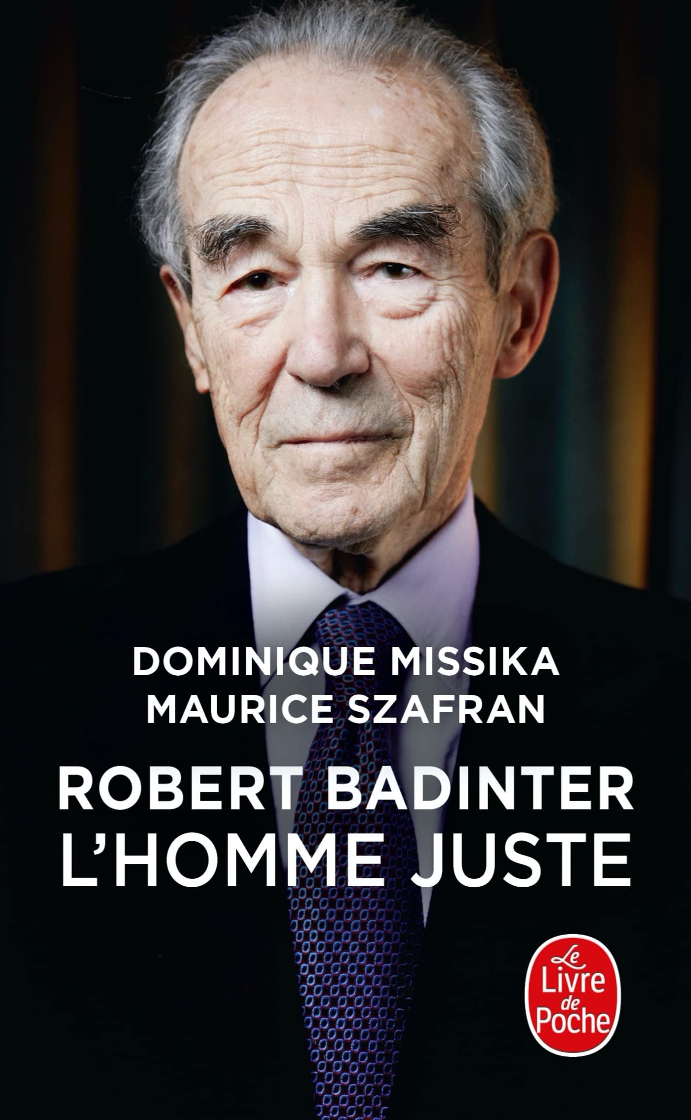 Robert Badinter, l'homme juste 9782253107422