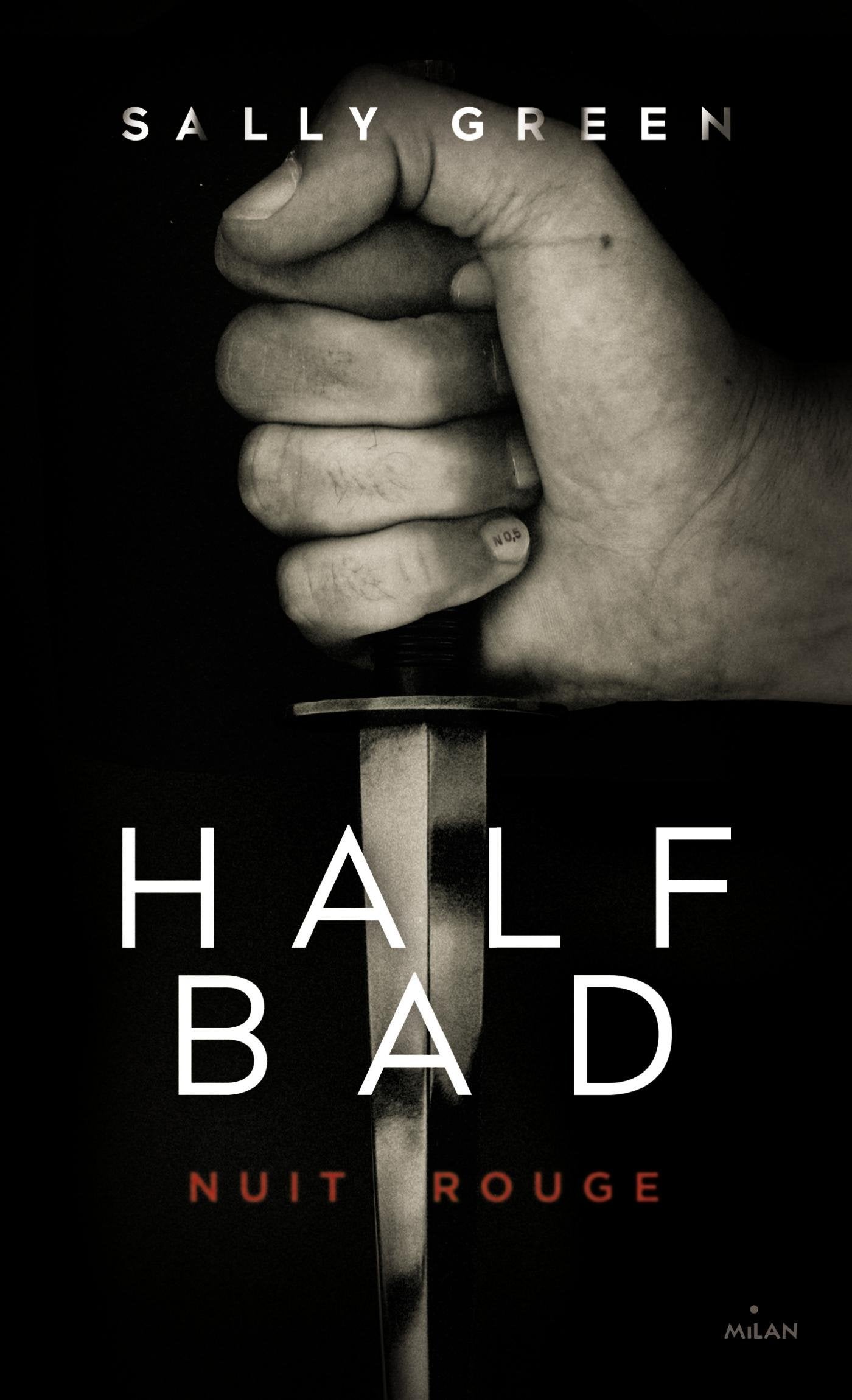 Half Bad, Tome 02: Nuit rouge 9782745965813