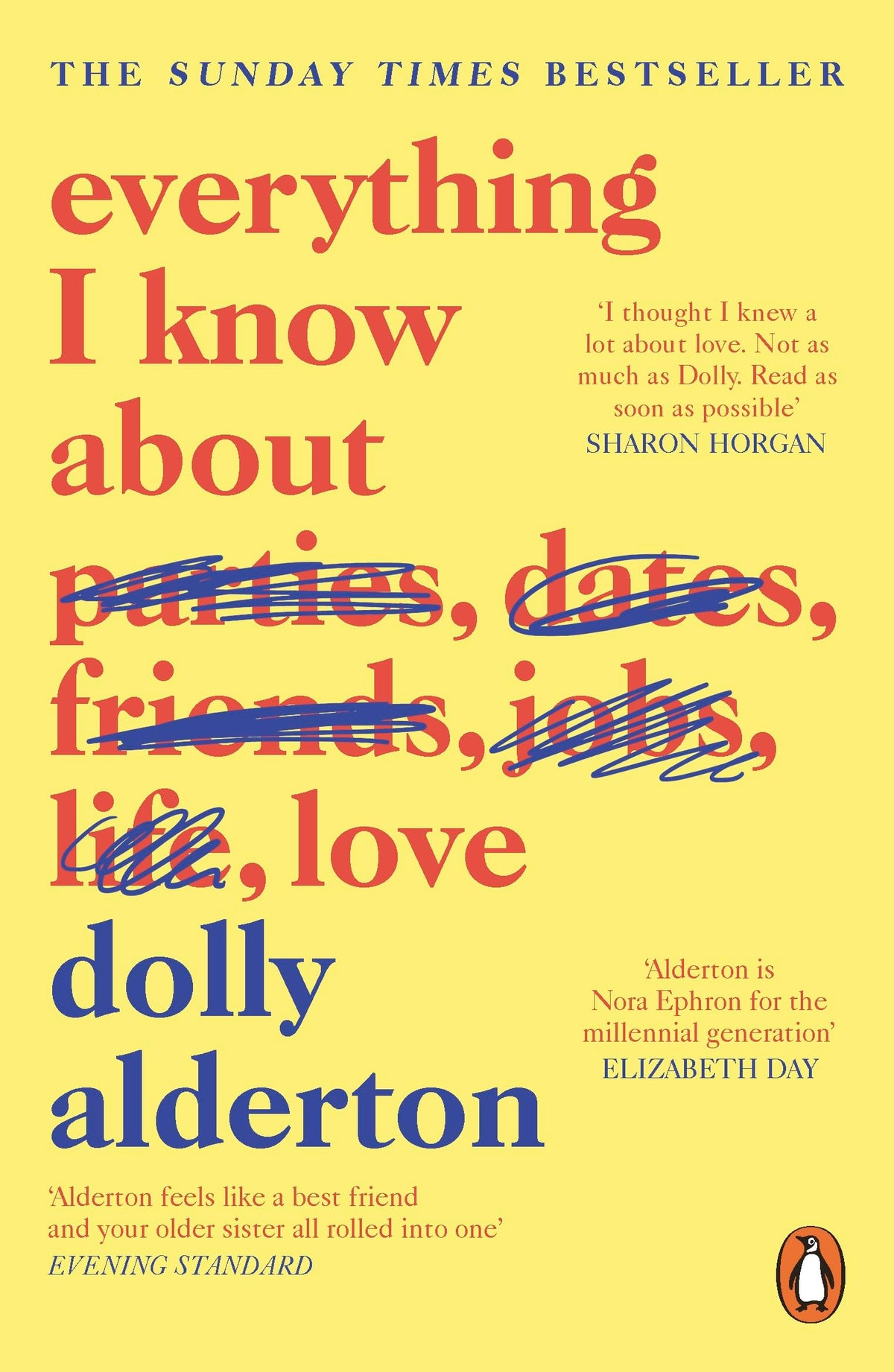 Everything I Know About Love: As seen on Netflix, the bestselling love letter to female friendship 9780241982105
