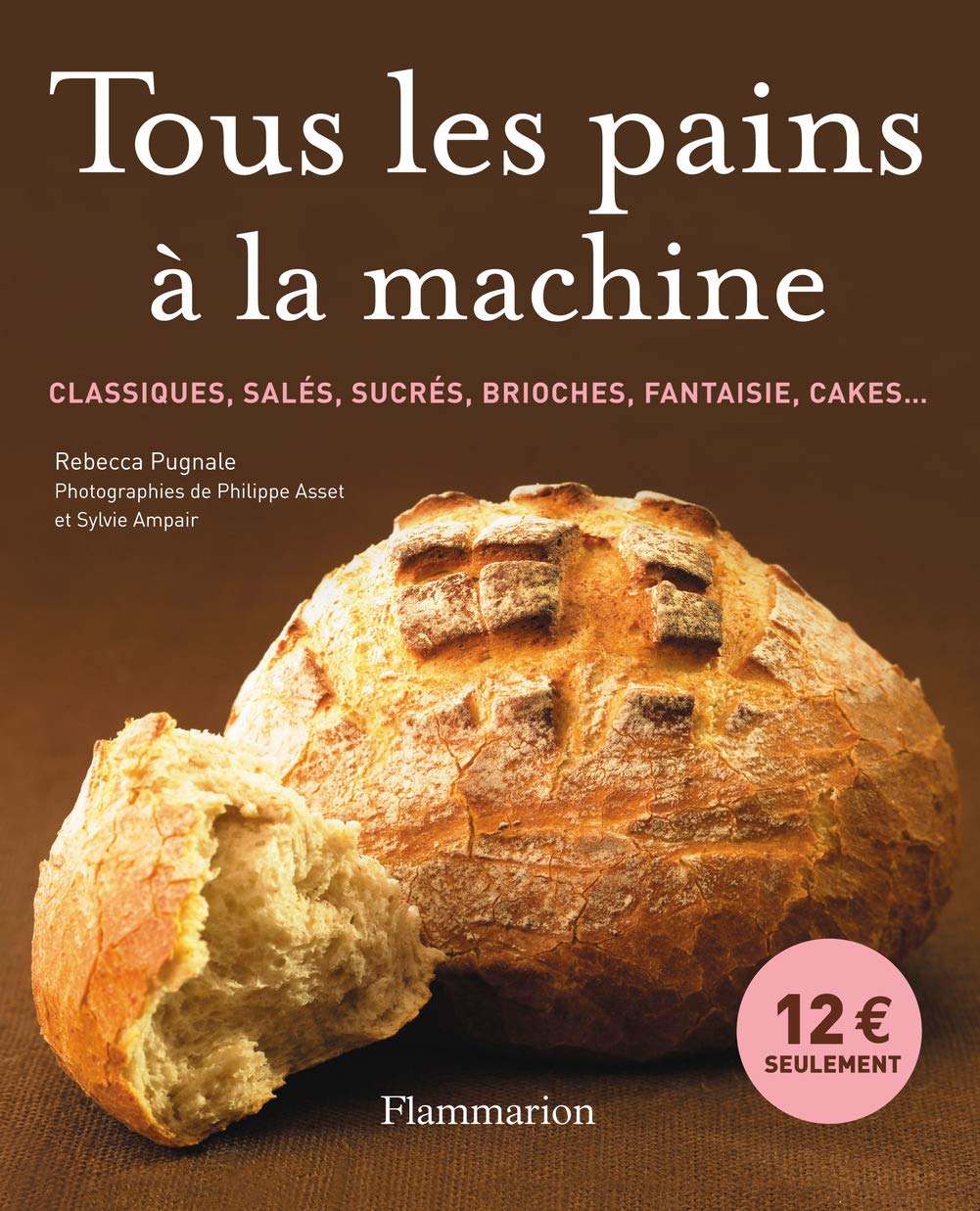 Tous les pains à la machine 9782081212862