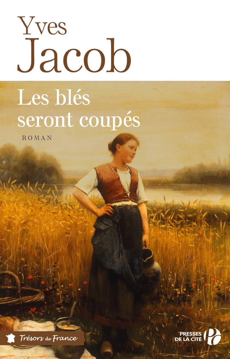 Les Blés seront coupés 9782258106598