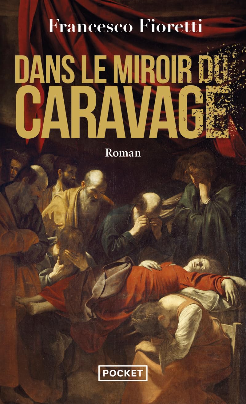 Dans le miroir du Caravage 9782266277570