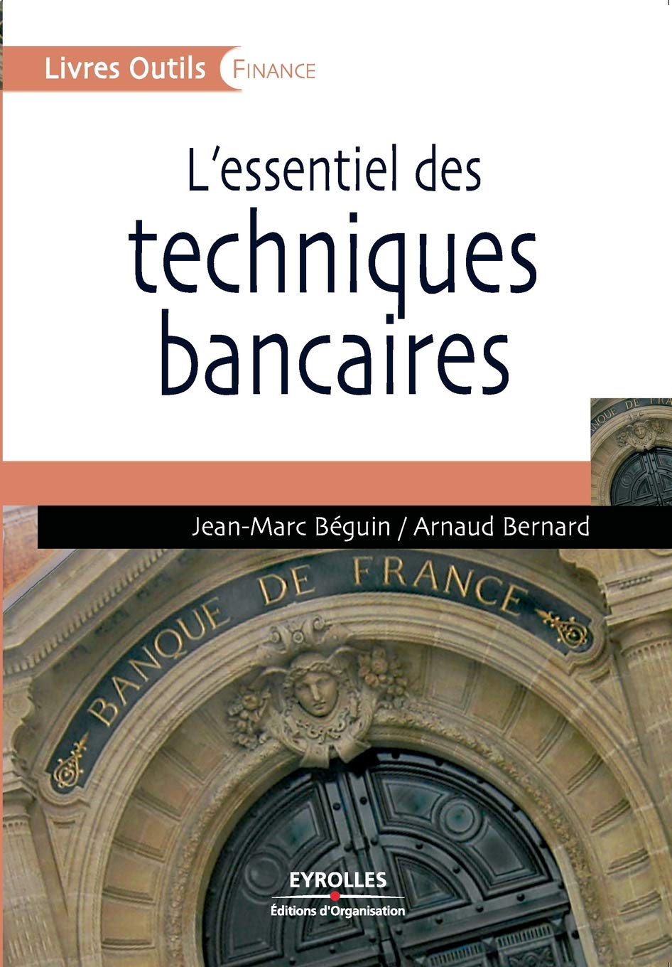 L'essentiel des techniques bancaires 9782212541151