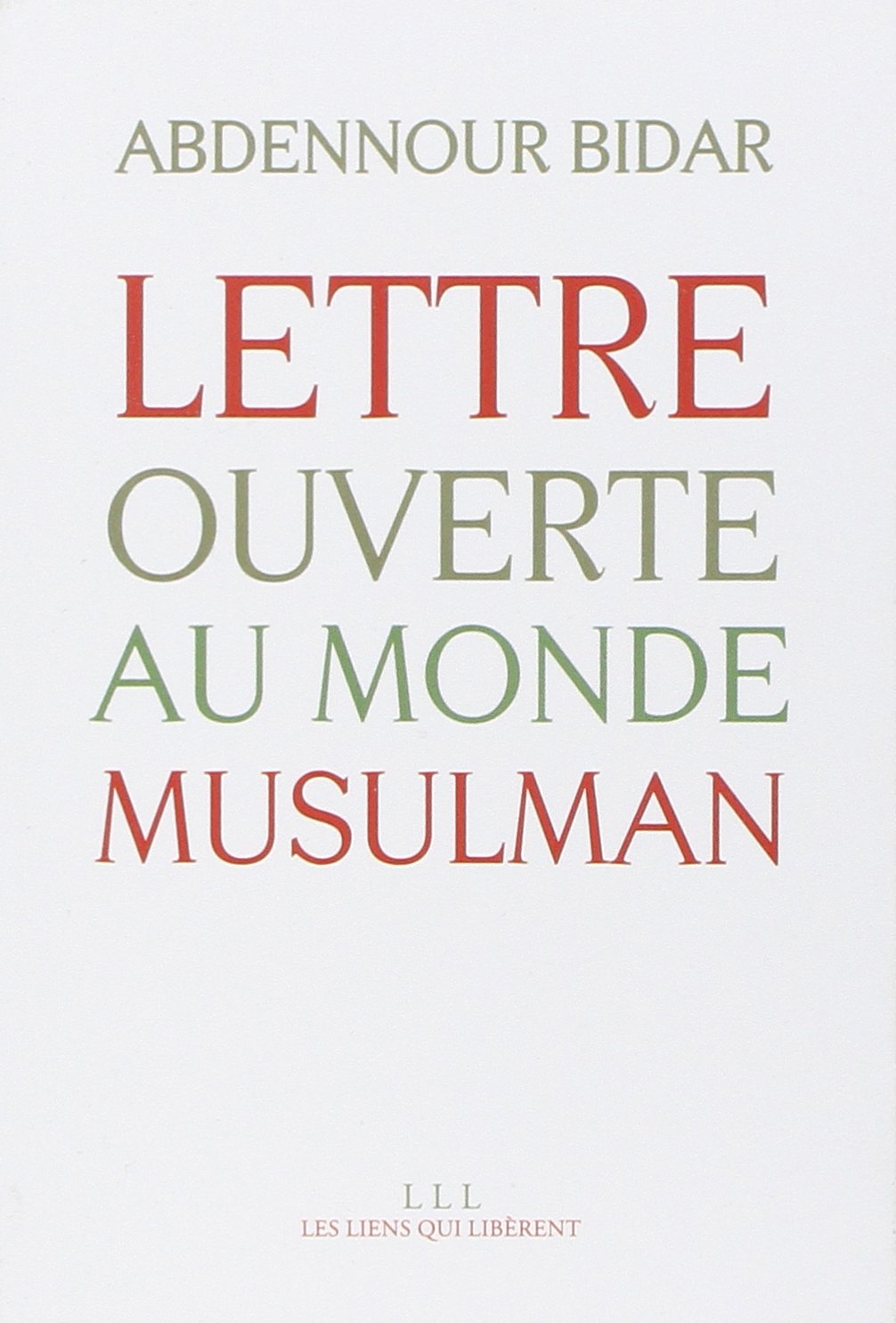 Lettre ouverte au monde musulman 9791020902672