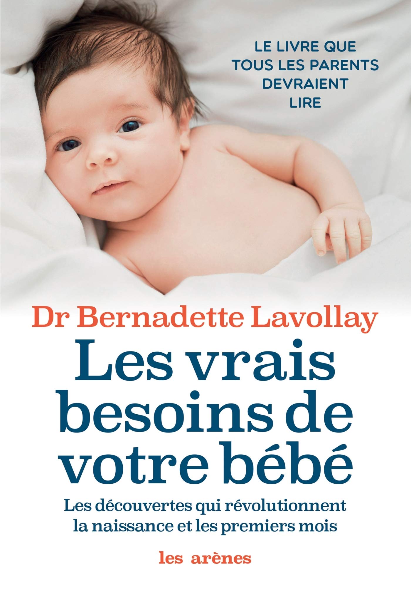 Les Vrais besoins de votre bébé 9782352047438