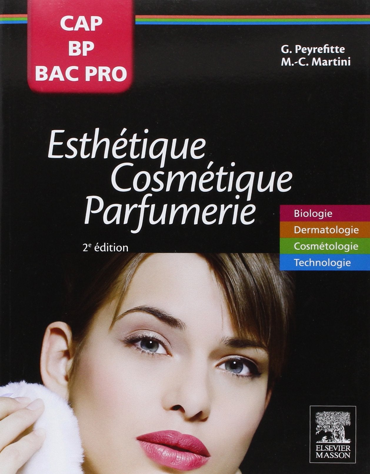 Esthétique Cosmétique Parfumerie CAP, BP, Bac Pro 9782294739798