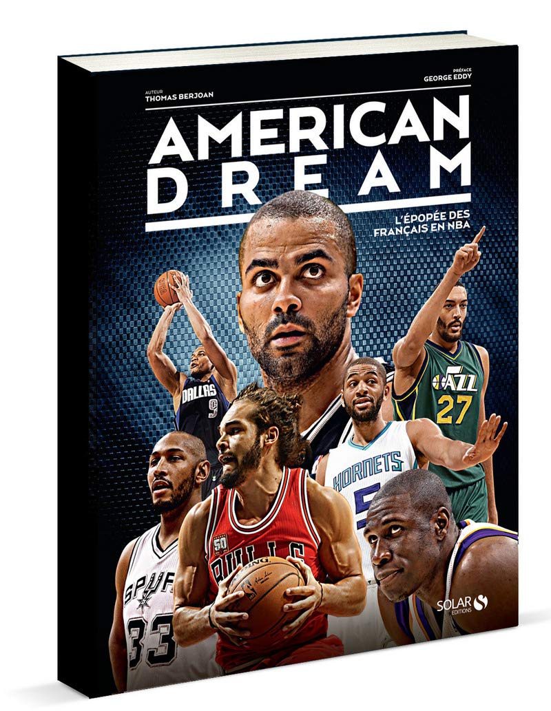 American Dream - L'épopée des Français en NBA 9782263073441