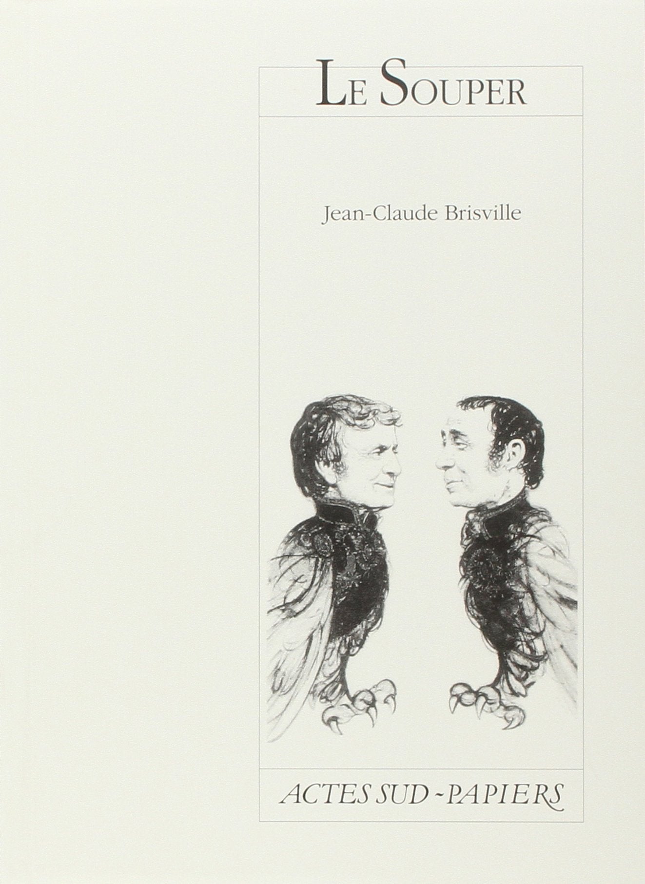 Le Souper 9782869432222