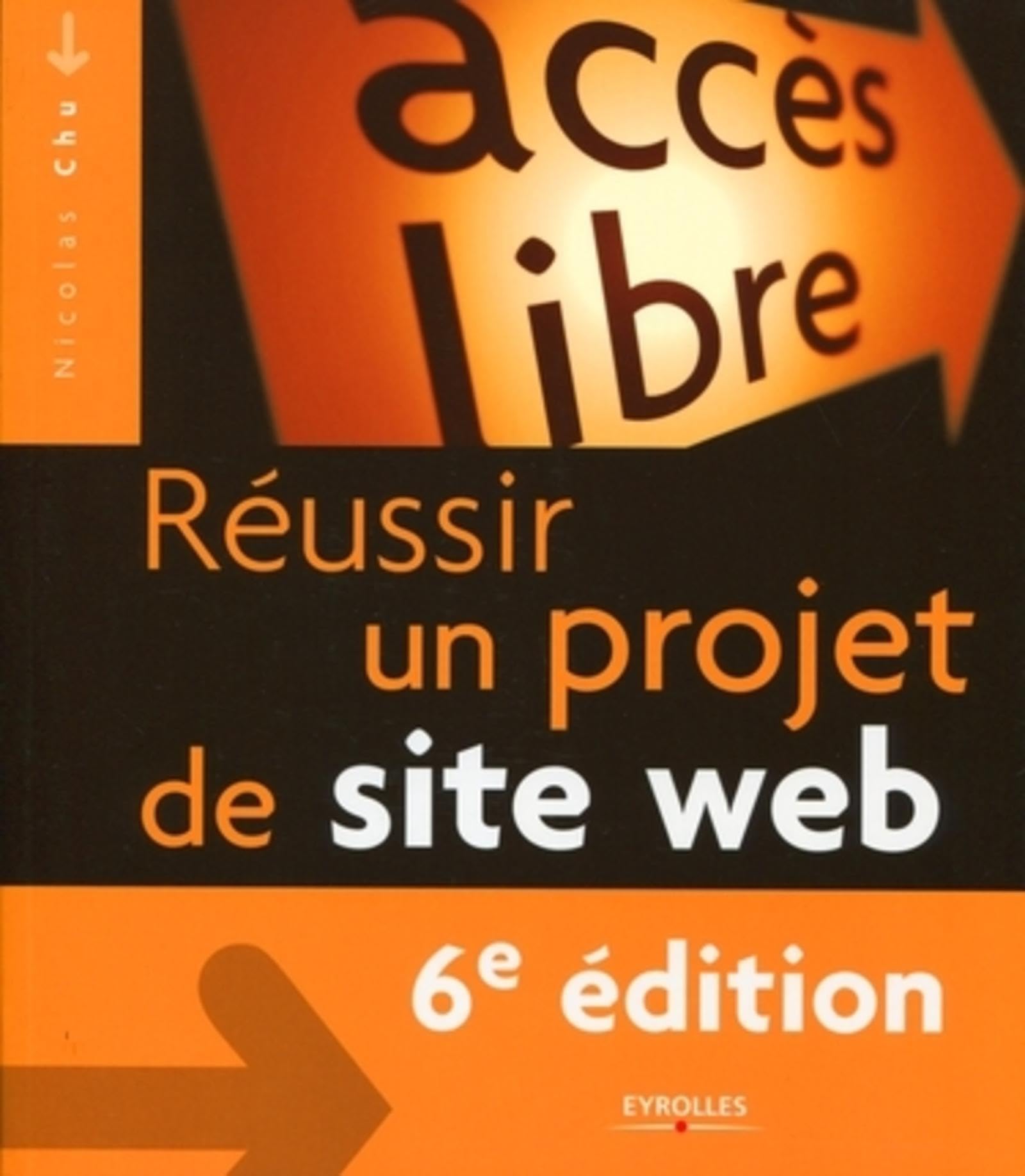 Réussir un projet de site web 9782212127423