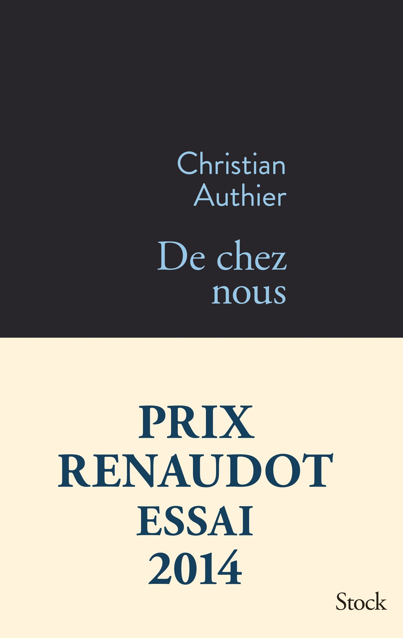 De chez nous - Prix Renaudot Essai 2014 9782234077331