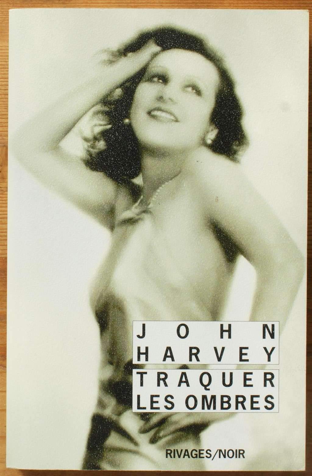 Traquer les ombres 9782743622794