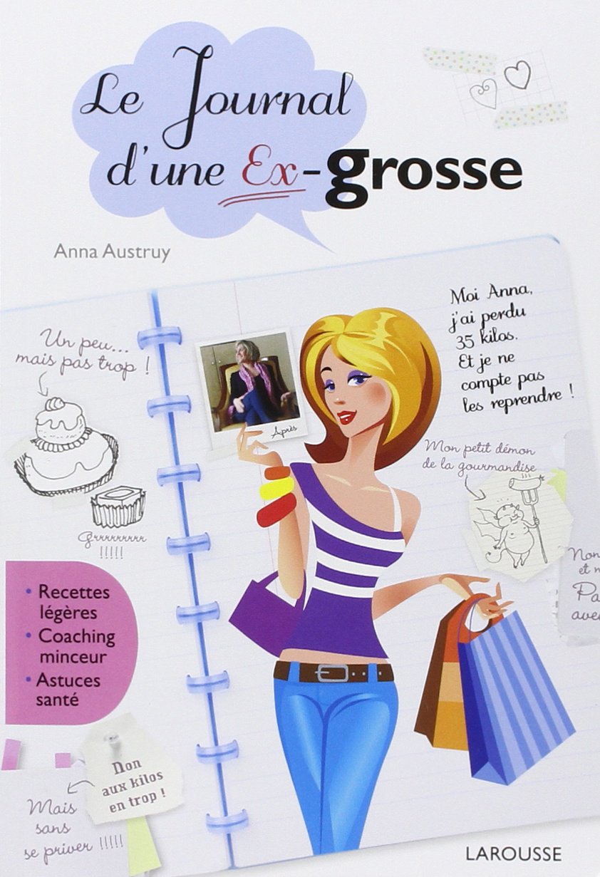 Le journal d'une ex-grosse 9782035869395