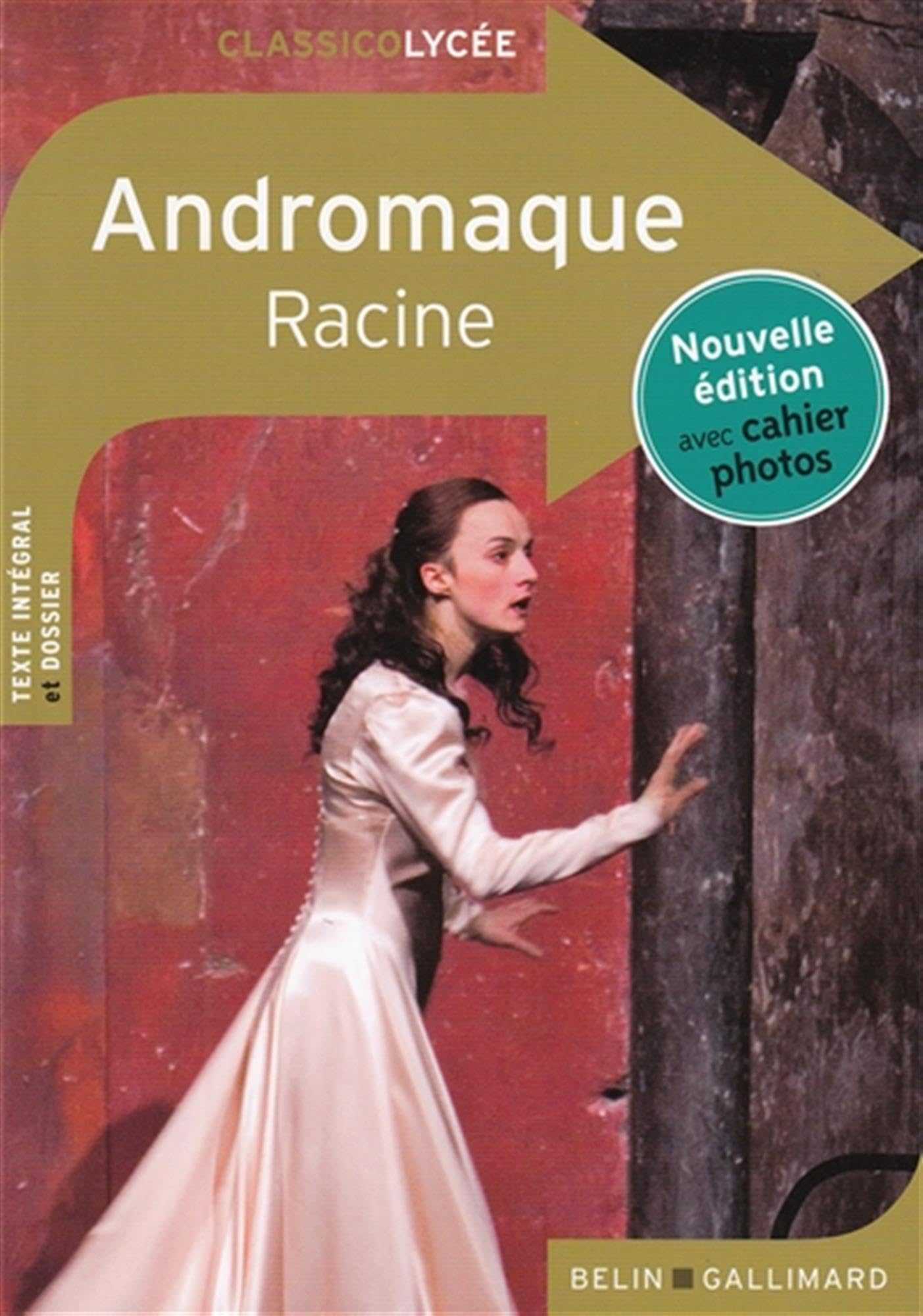 Andromaque: Nouvelle édition avec cahier photos 9782410003901