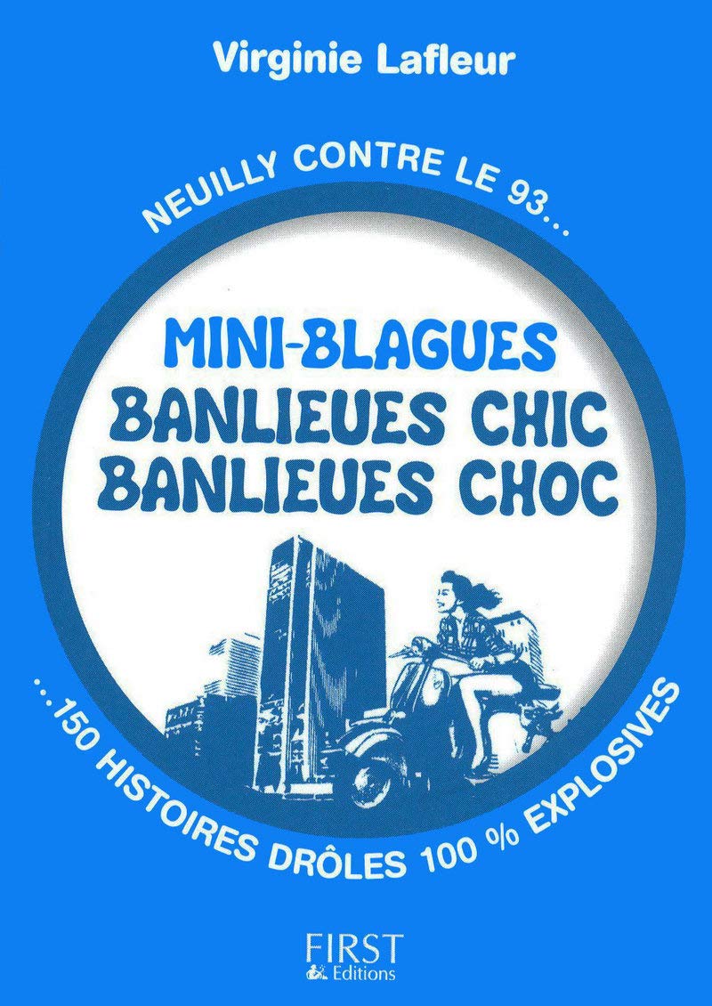 Le Petit livre de - Mini blagues banlieues chic, banlieues choc 9782754010627