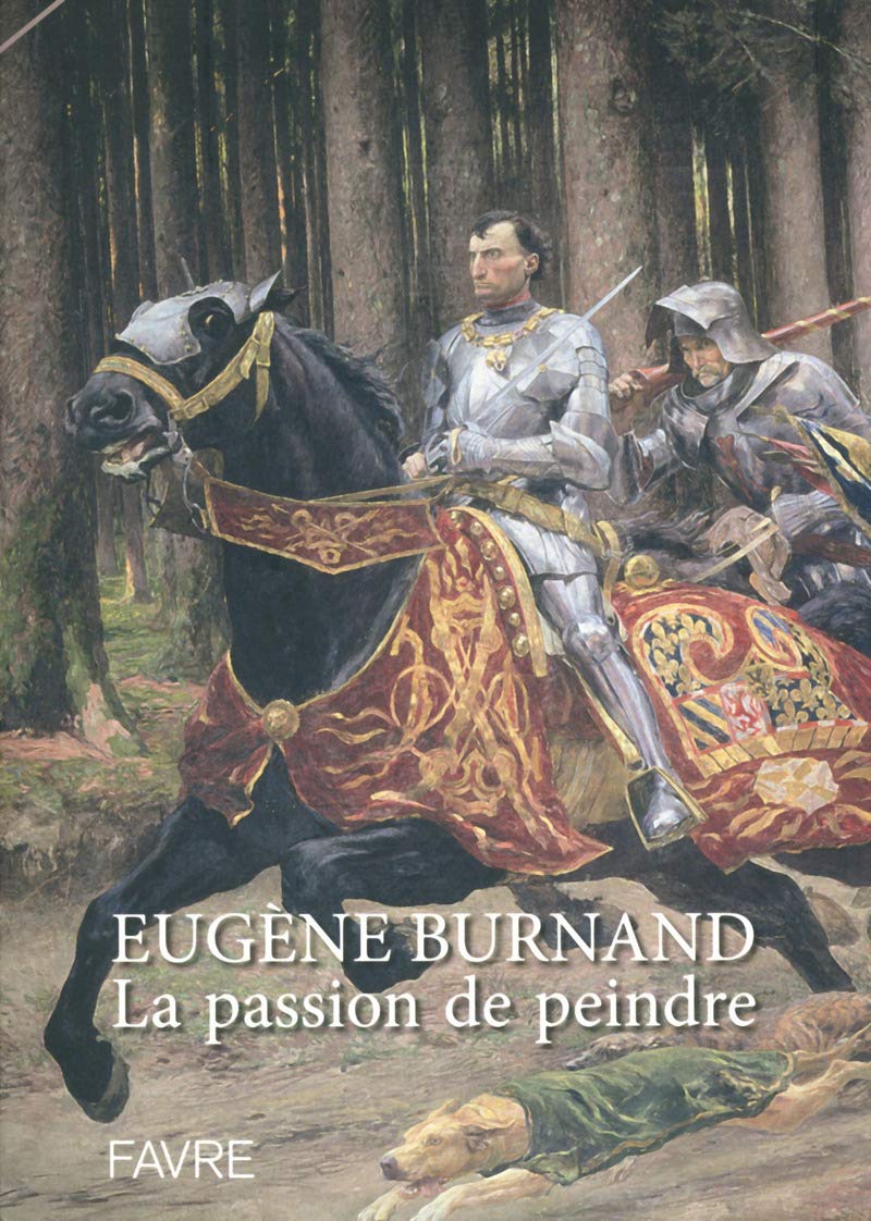 Eugène Burnand, La passion de peindre 9782828916459