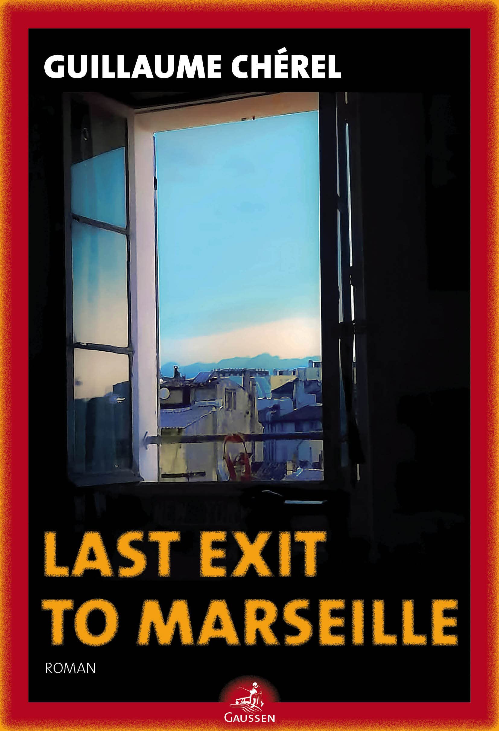Last exit to Marseille 9782356982377