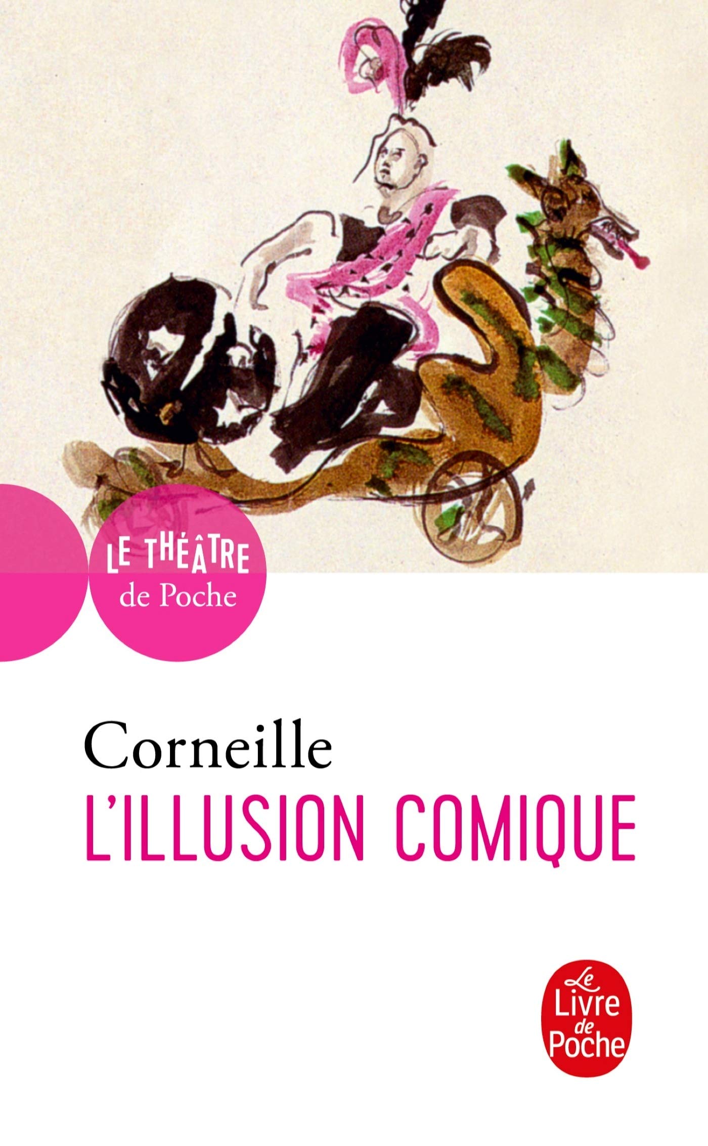 L'Illusion comique 9782253041573