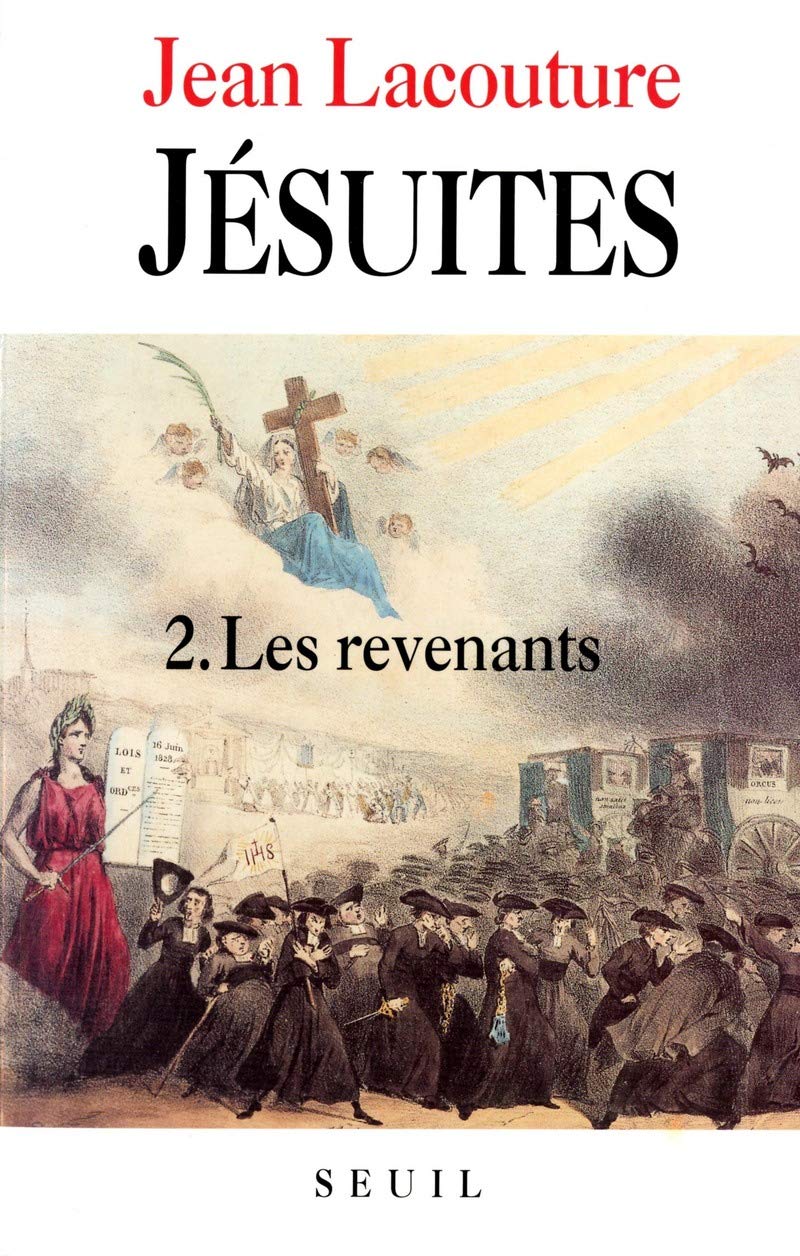 Les Jésuites. Une multibiographie, tome 2 : Les Revenants 9782020191296