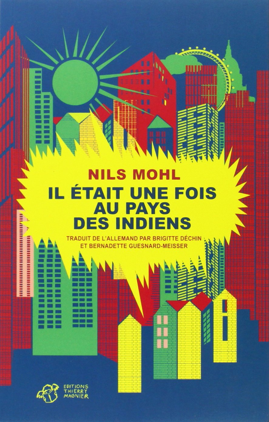 Il était une fois au pays des Indiens 9782364745292